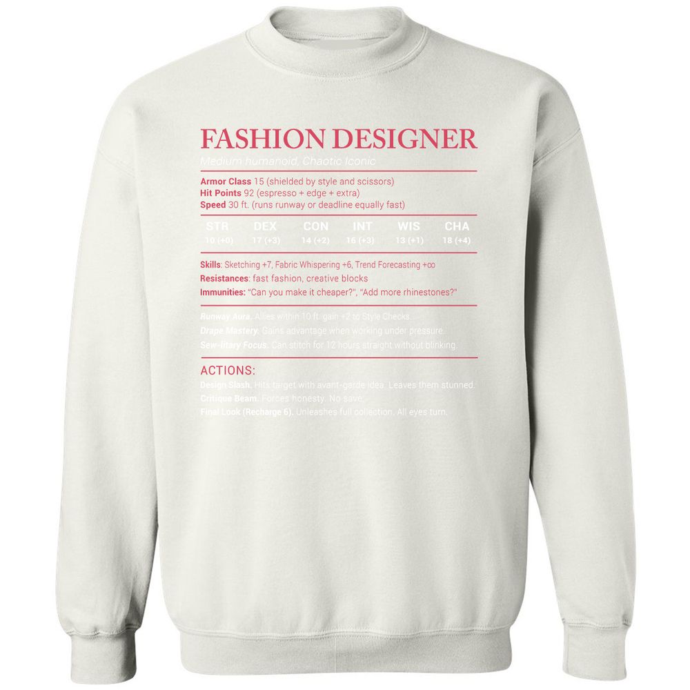 Fashion Designer Stats Classic Unisex Sweatshirt - White - 12