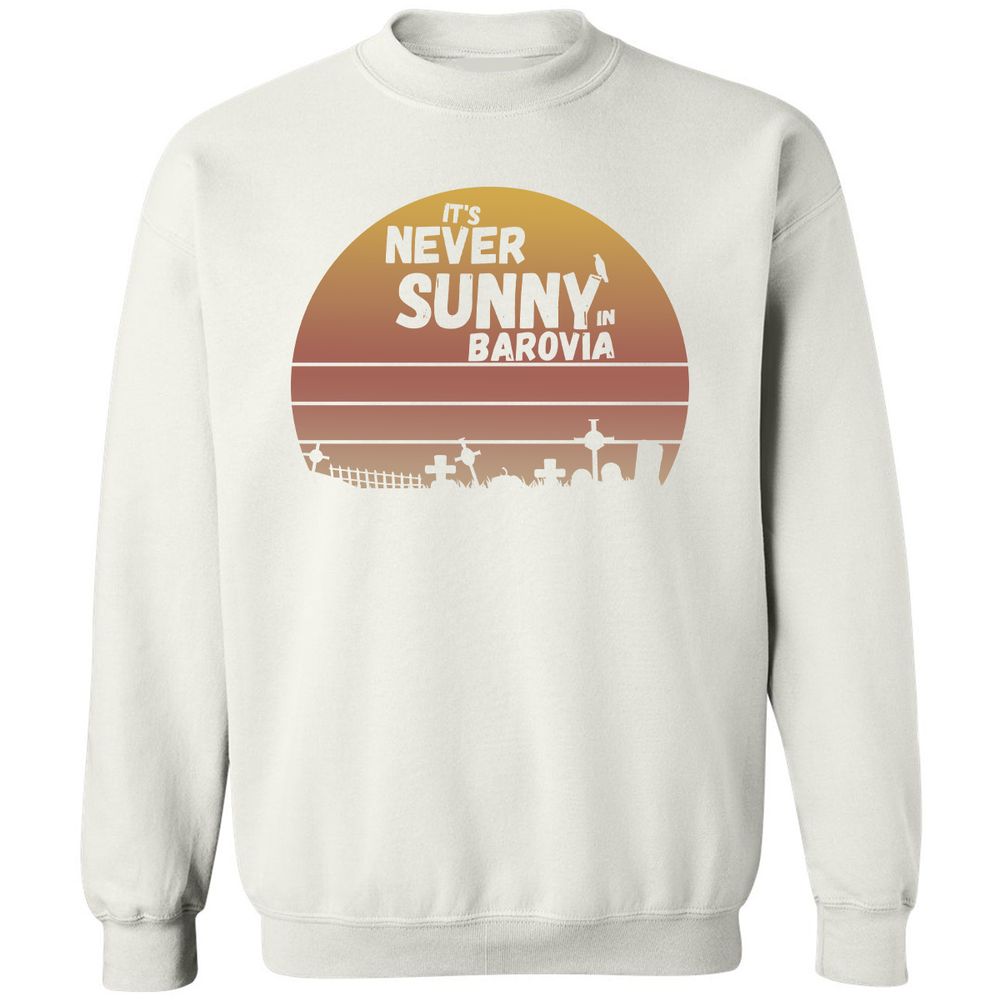 Vintage It's Never Sunny In Barovia Classic Unisex Sweatshirt - White - 12
