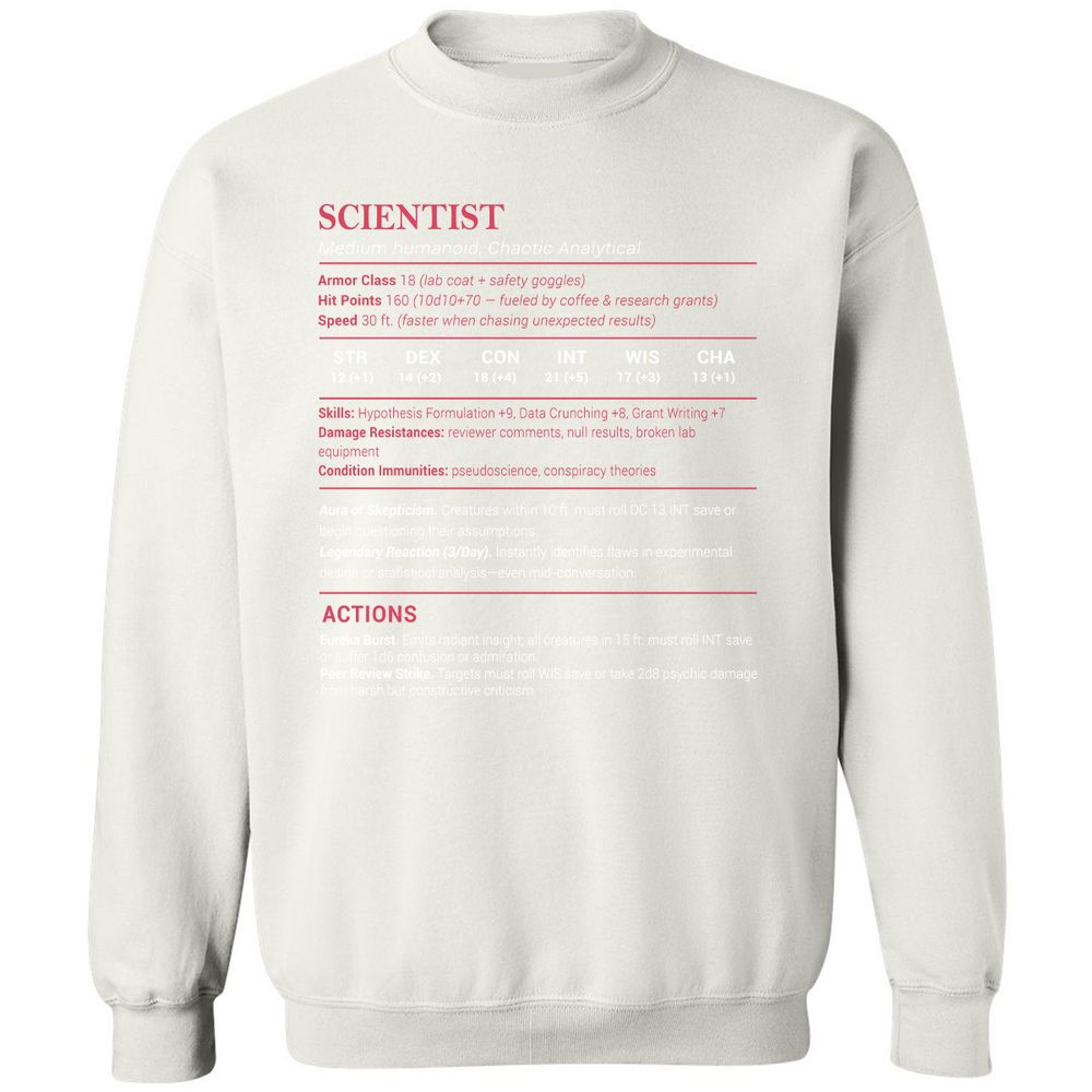 Scientist Stats Classic Unisex Sweatshirt - White - 12