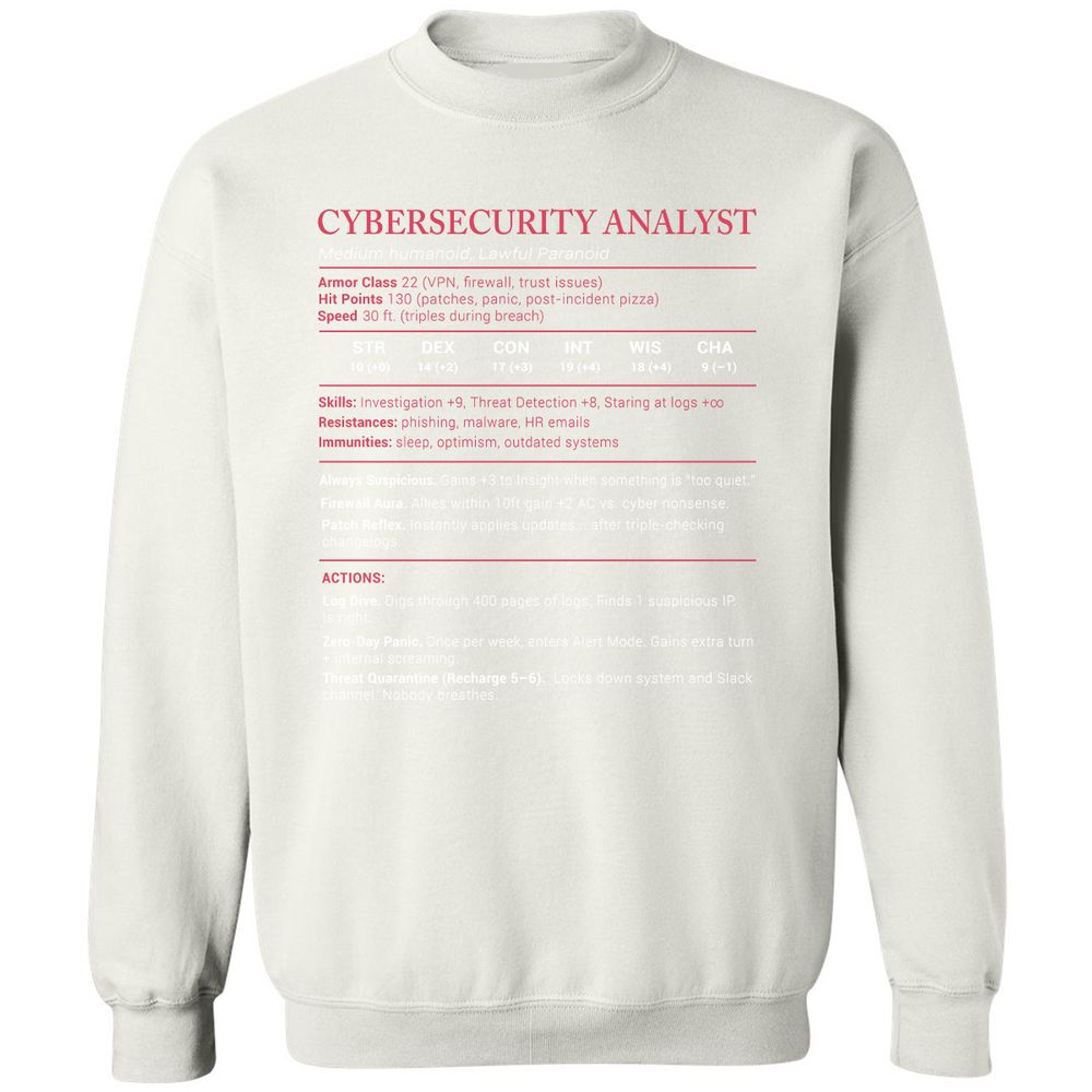 Cybersecurity Analyst Stats Classic Unisex Sweatshirt - White - 12