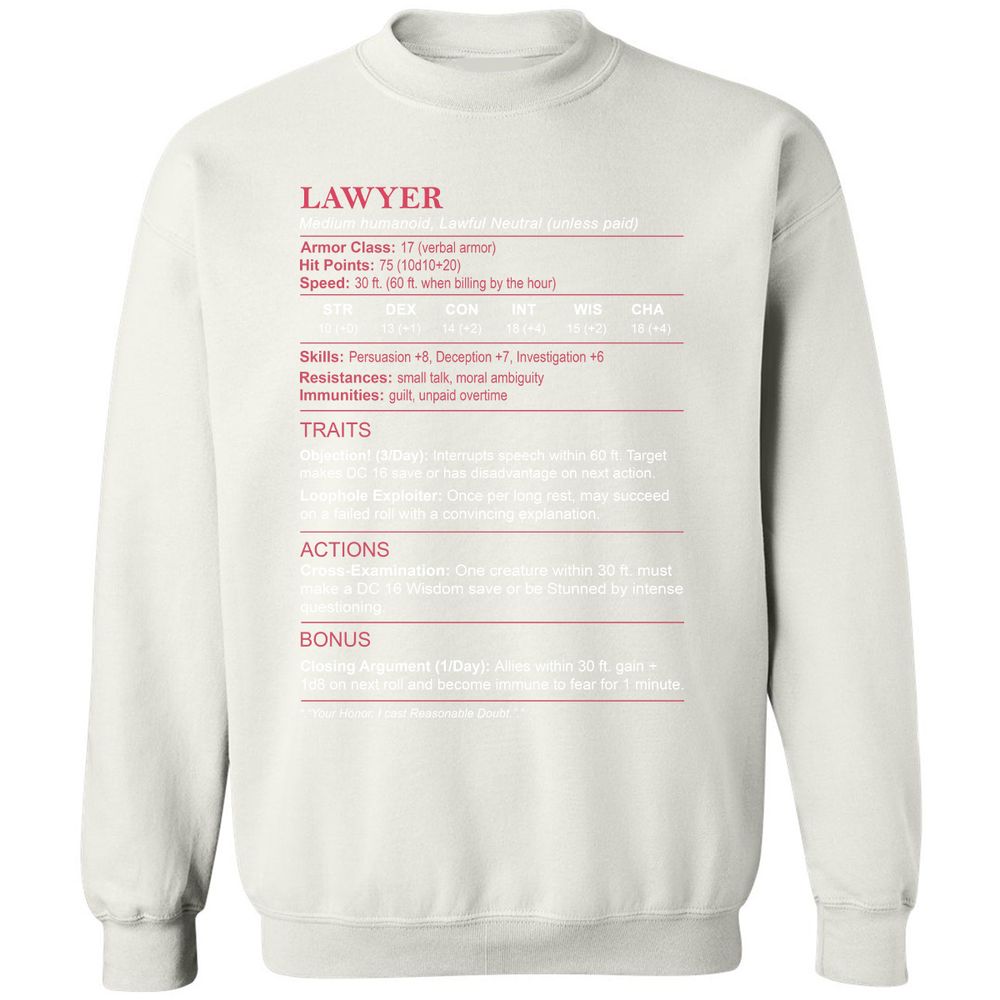 Lawyer Stats Classic Unisex Sweatshirt - White - 12