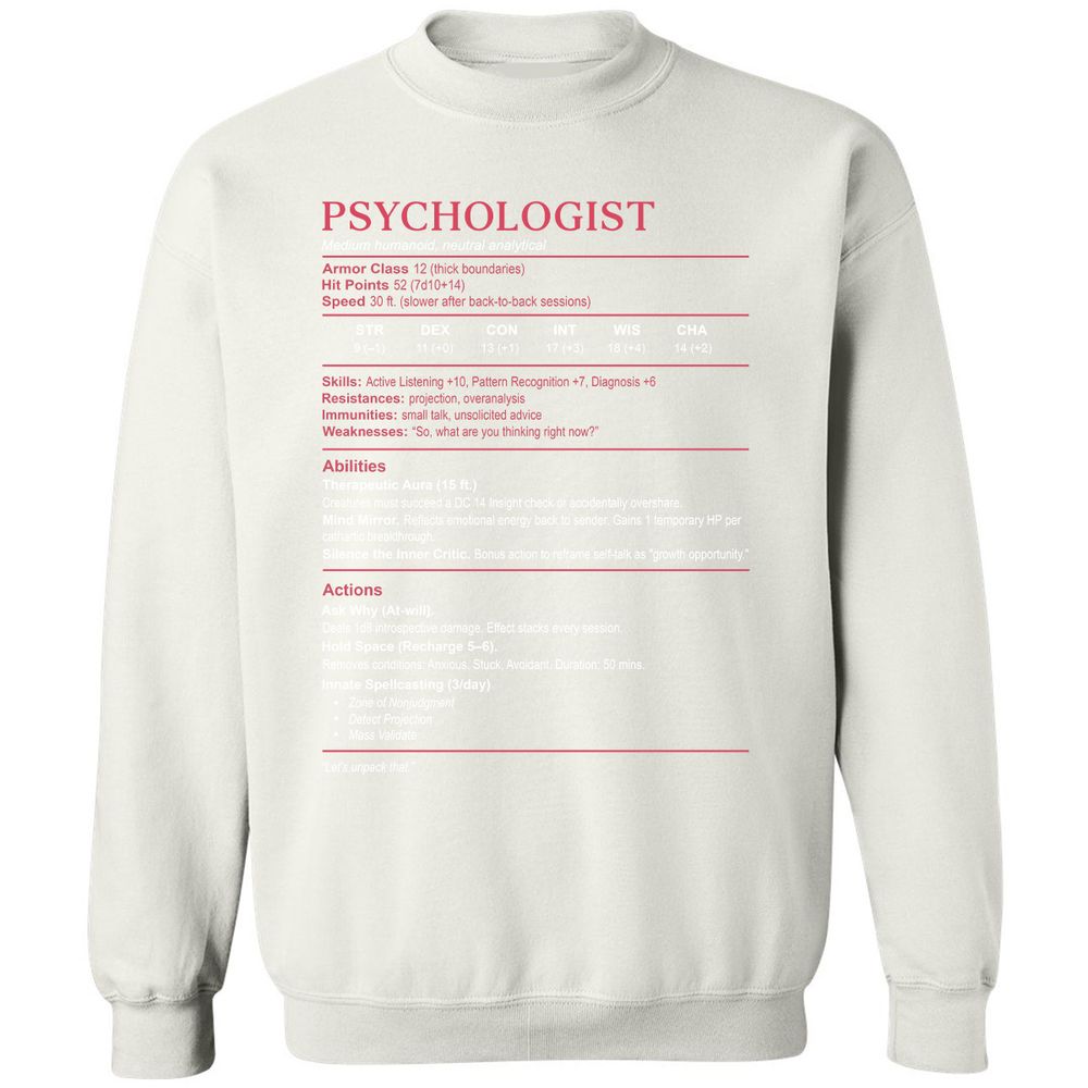 Psychologist Stats Classic Unisex Sweatshirt - White - 12