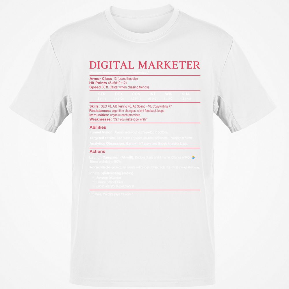 Digital Marketer Stats Classic Unisex T-Shirt - White - 12