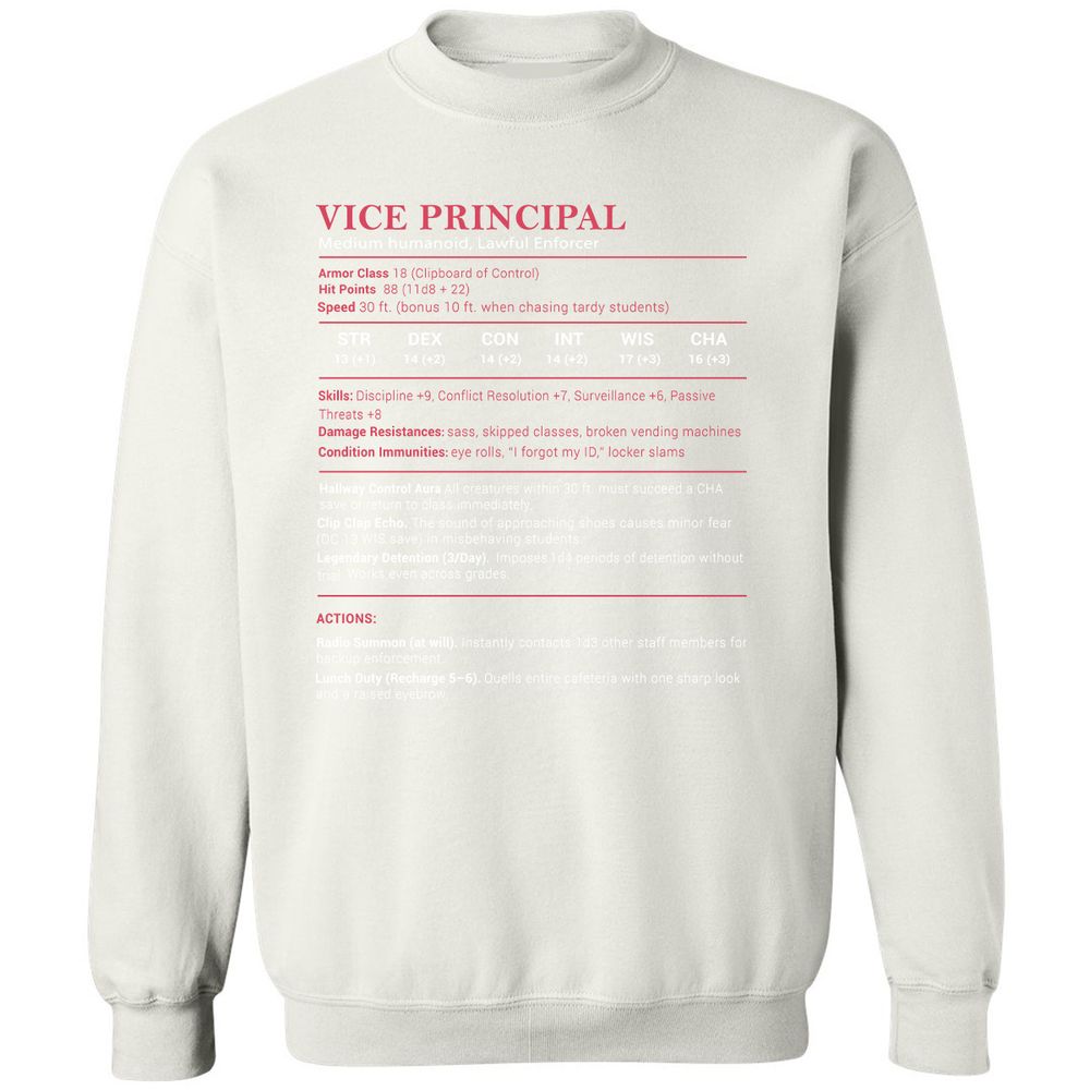 Vice Principal Stats Classic Unisex Sweatshirt - White - 12