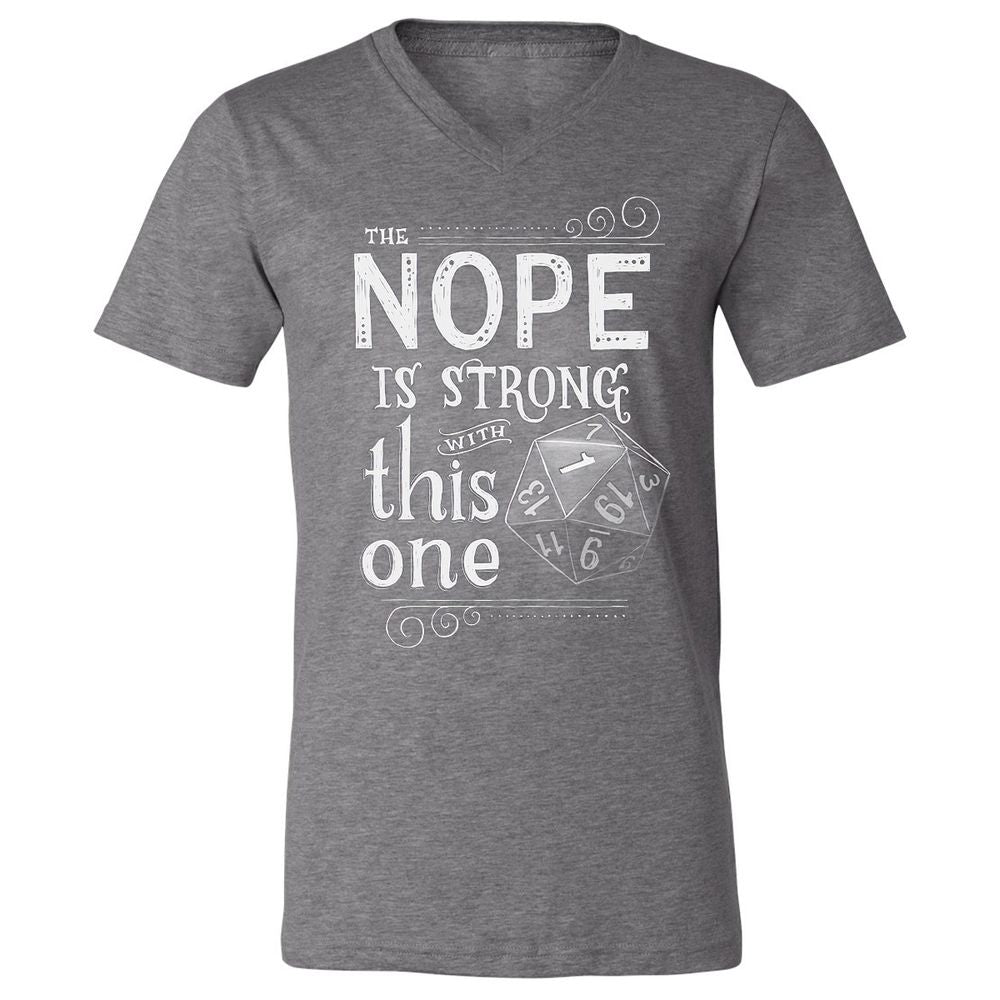 The NOPE is Strong with This One Unisex V-Neck T-Shirt - Deep Heather - 13