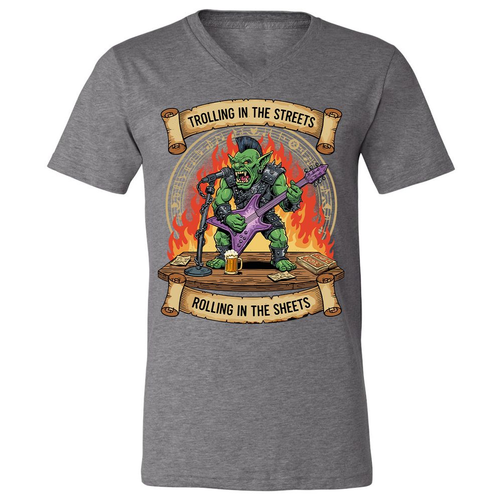 Trolling in the Streets Unisex V-Neck T-Shirt - Deep Heather - 13