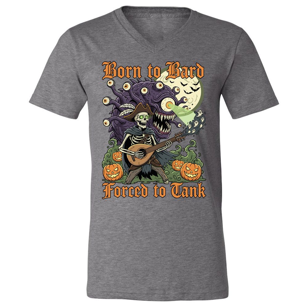 Born to Bard – Forced to Tank Unisex V-Neck T-Shirt - Deep Heather - 13