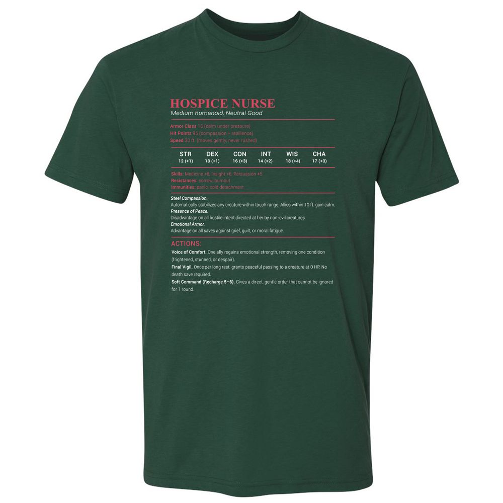 Hospice Nurse Stats Premium Unisex T-Shirt - Forest Green - 13