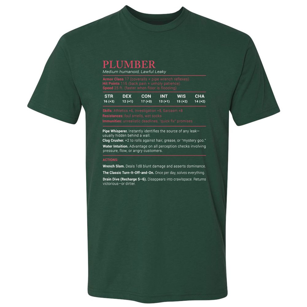 Plumber Stats Premium Unisex T-Shirt - Forest Green - 13