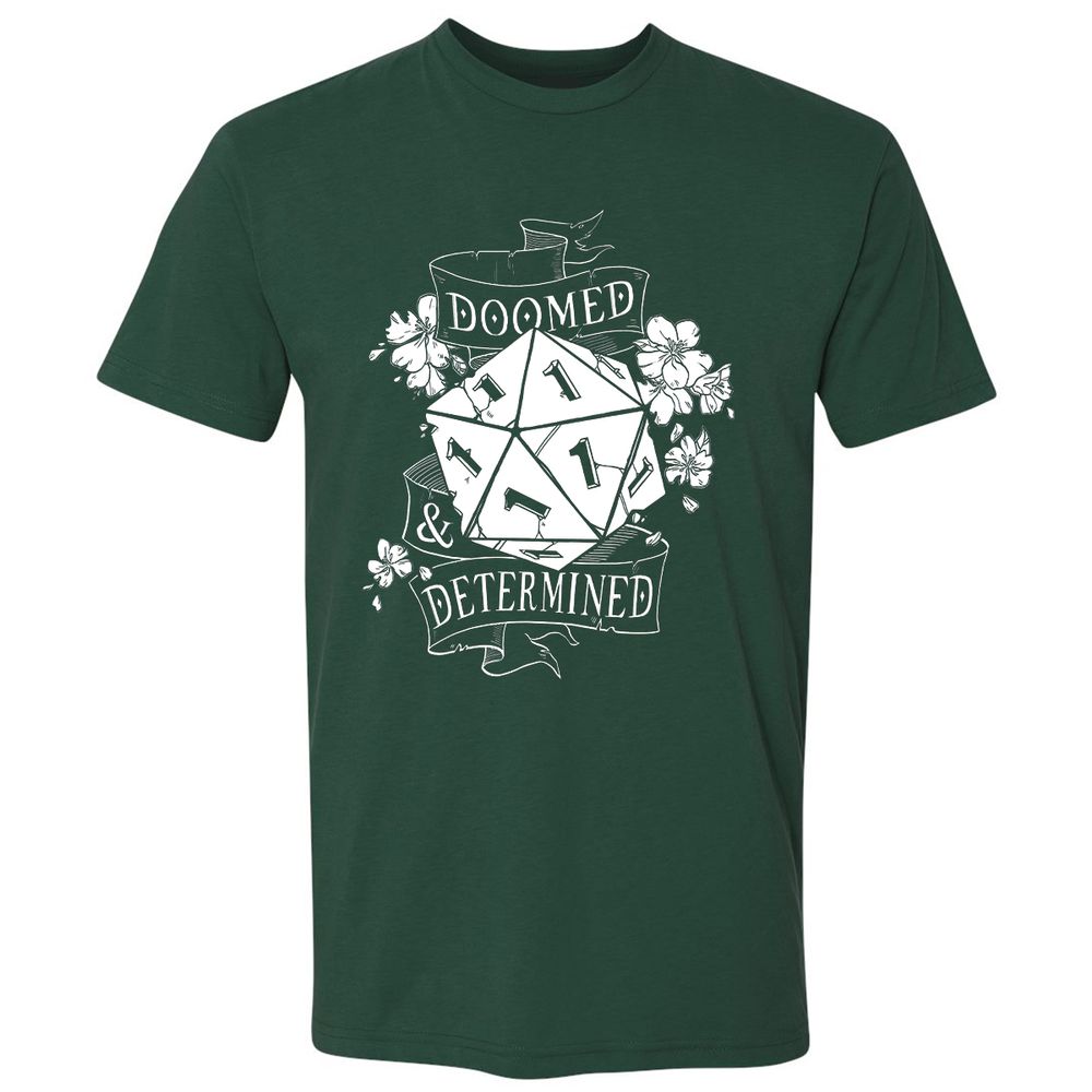 Doomed Determined Premium Unisex T-Shirt - Forest Green - 13