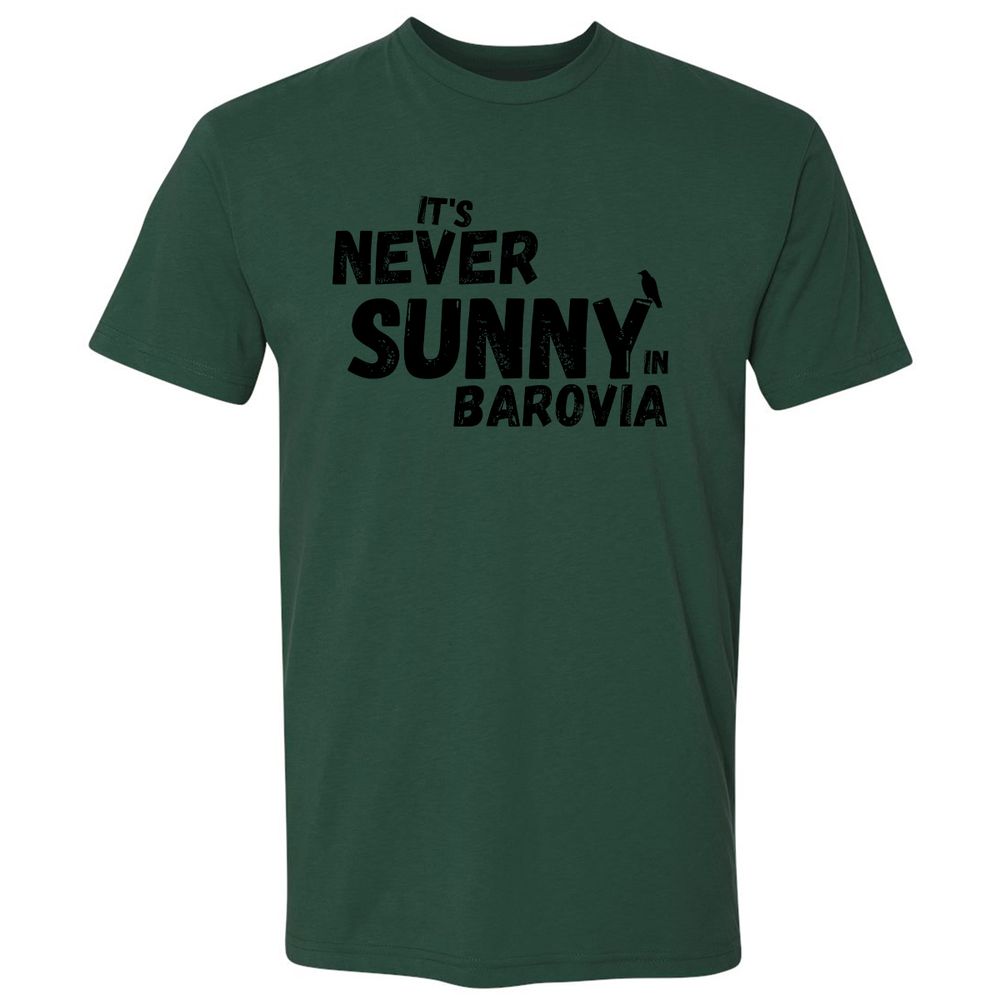 It's Never Sunny In Barovia Premium Unisex T-Shirt - Forest Green - 13