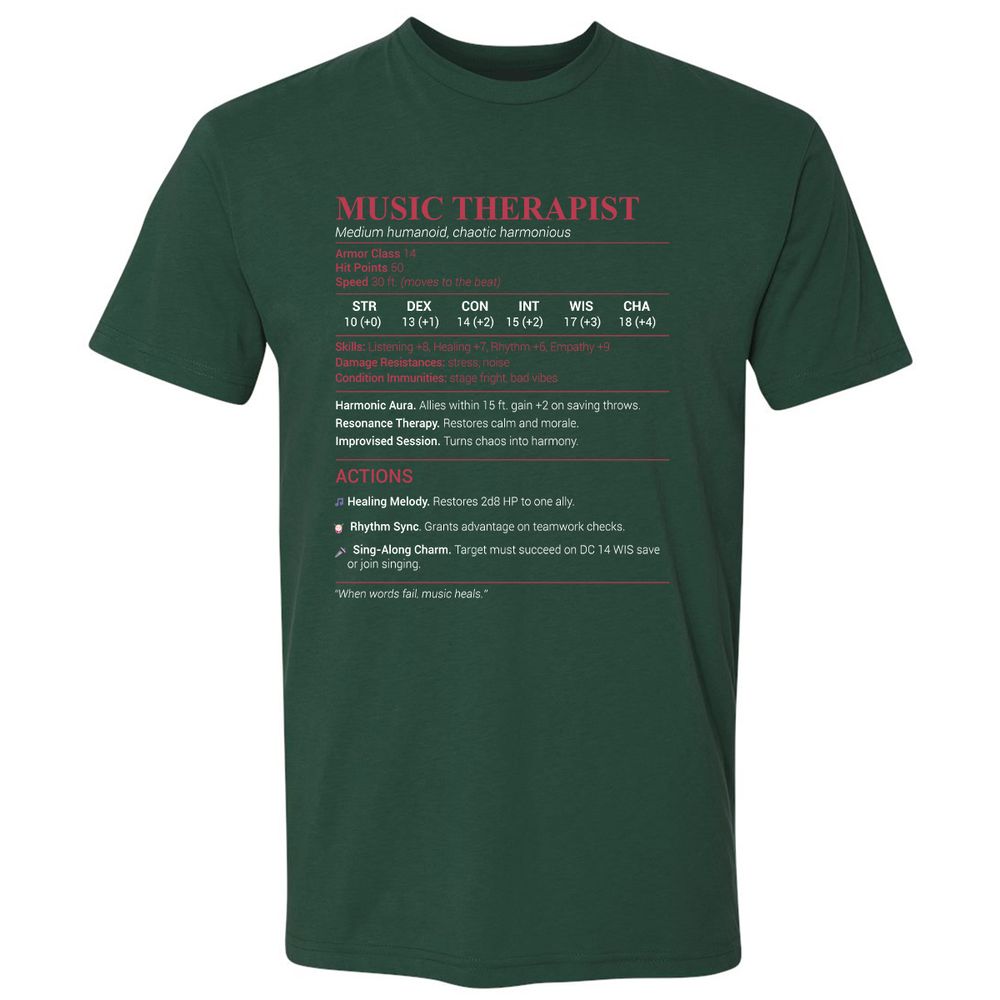 Music Therapist Premium Unisex T-Shirt - Forest Green - 13