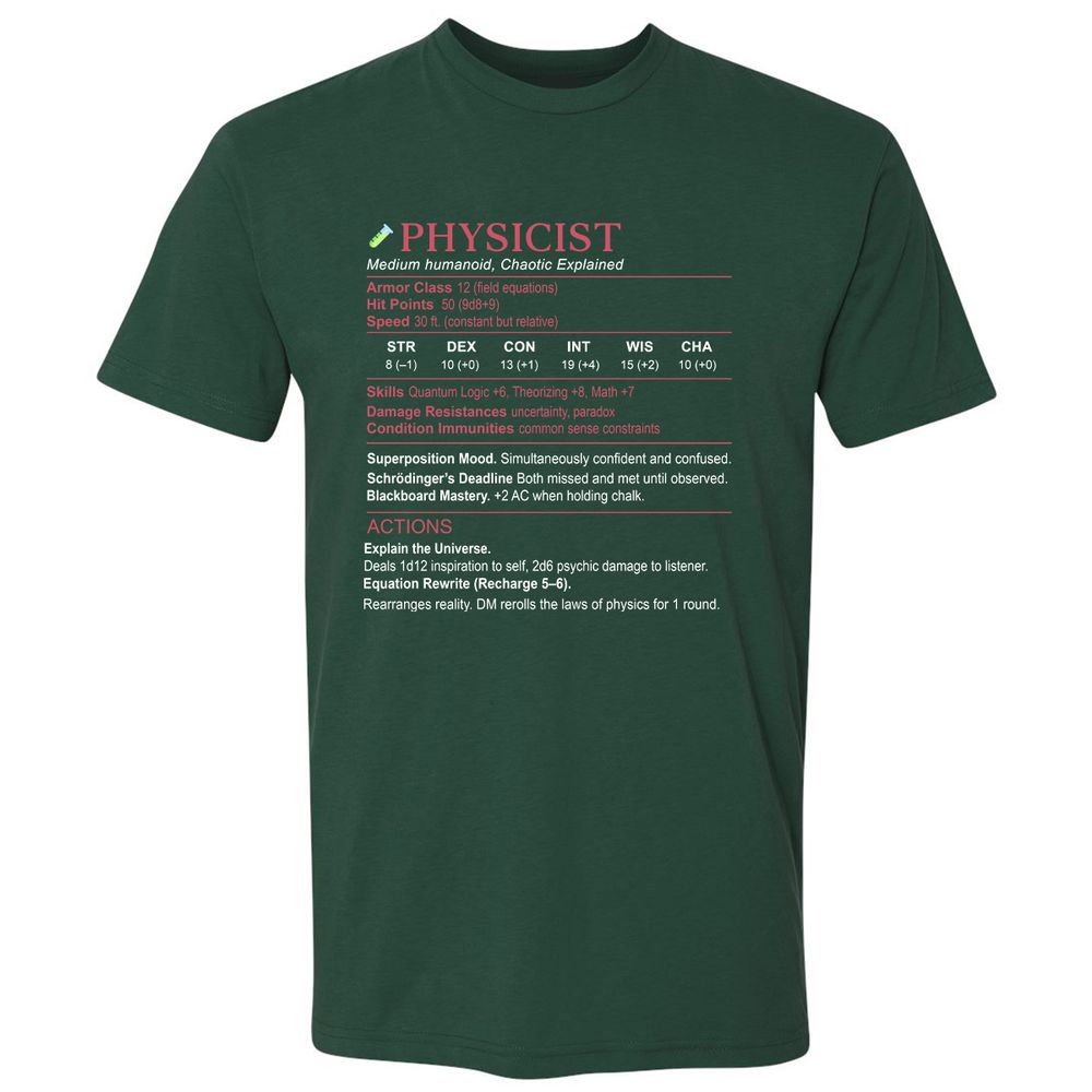 Physicist Stats Premium Unisex T-Shirt - Forest Green - 13