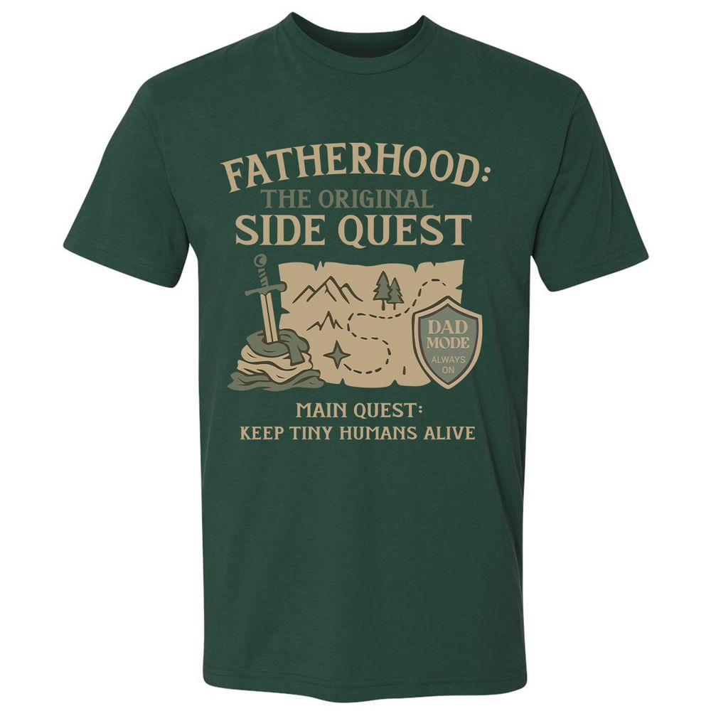 Fatherhood The Original Side Quest Premium Unisex T-Shirt - Forest Green - 13