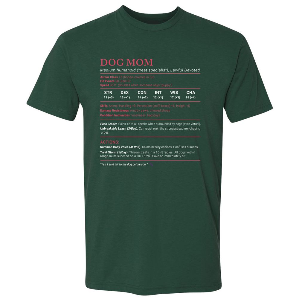 Dog Mom Stats Premium Unisex T-Shirt - Forest Green - 13