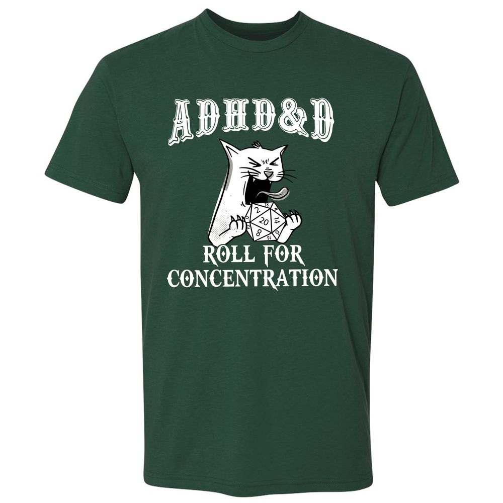 Cat ADHD&D Roll For Concentration Premium Unisex T-Shirt - Forest Green - 13