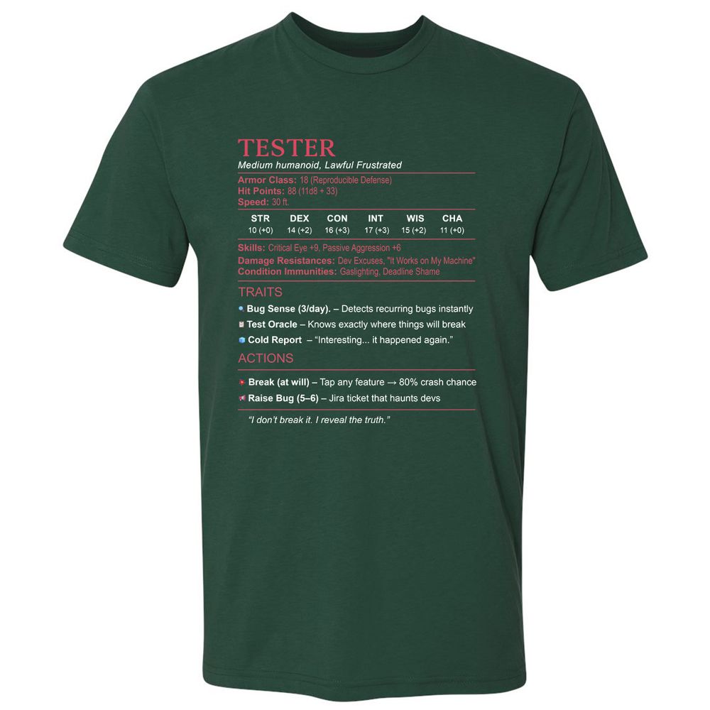 Tester Stats Premium Unisex T-Shirt - Forest Green - 13