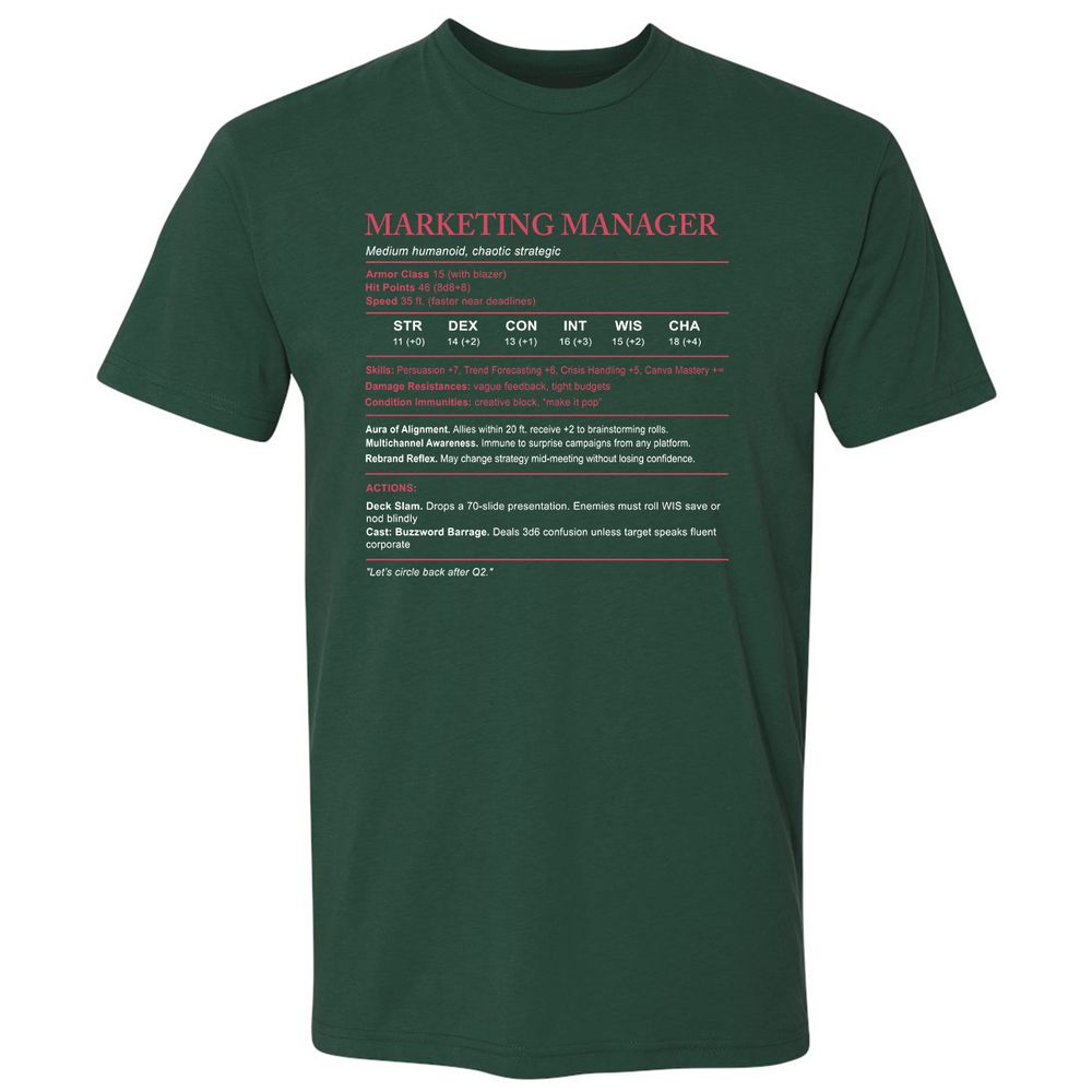 Marketing Manager Stats Premium Unisex T-Shirt - Forest Green - 13