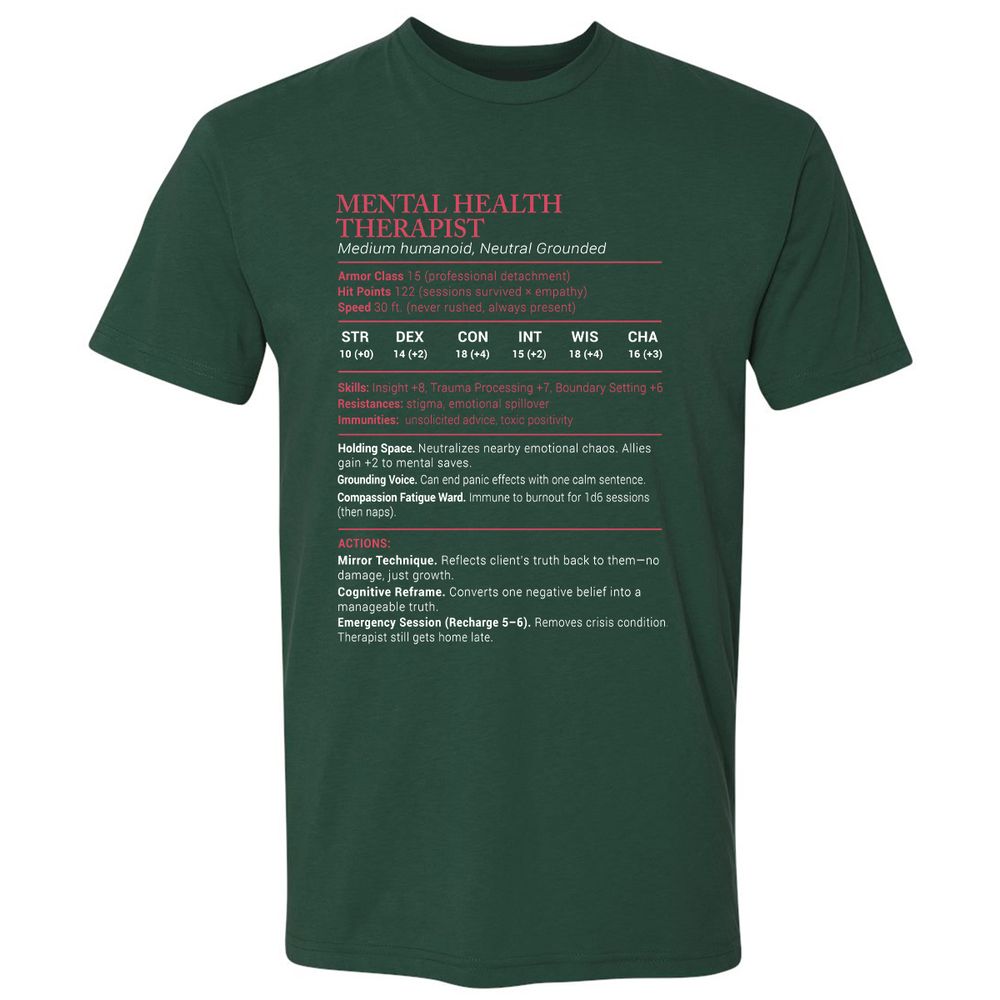 Mental Health Therapist Stats Premium Unisex T-Shirt - Forest Green - 13
