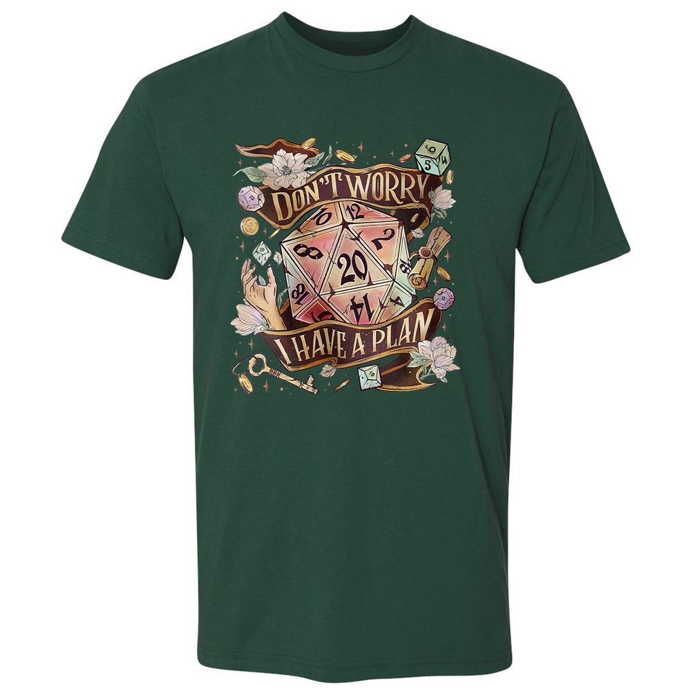 Floral Don't Worry I Have A Plan Premium Unisex T-Shirt - Forest Green - 13