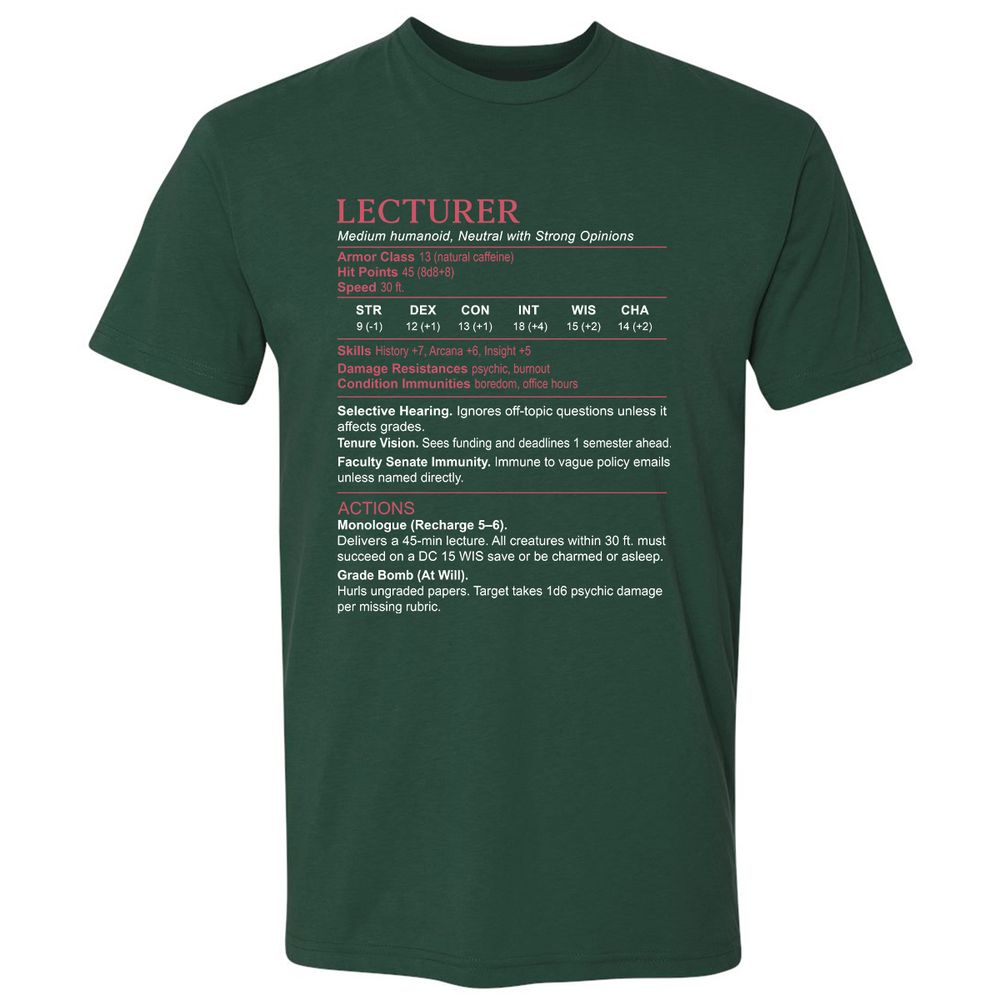 Lecturer Stats Premium Unisex T-Shirt - Forest Green - 13