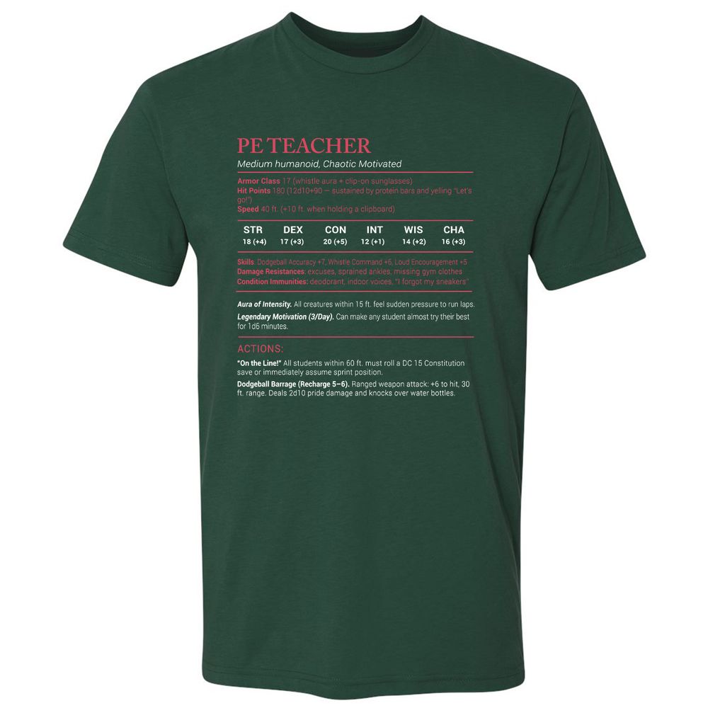 PE Teacher Stats Premium Unisex T-Shirt - Forest Green - 13