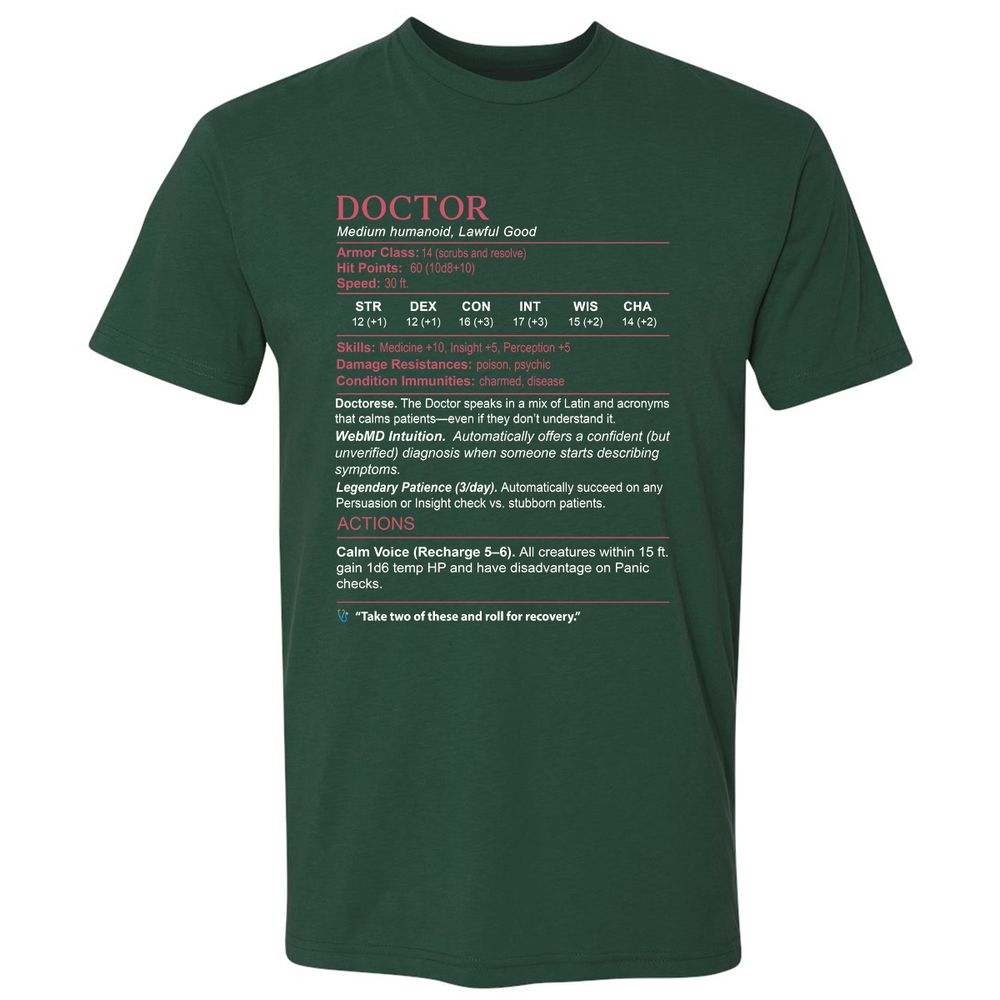 Doctor Stats Premium Unisex T-Shirt - Forest Green - 13