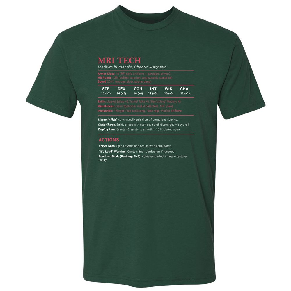 MRI Tech Stats Premium Unisex T-Shirt - Forest Green - 13