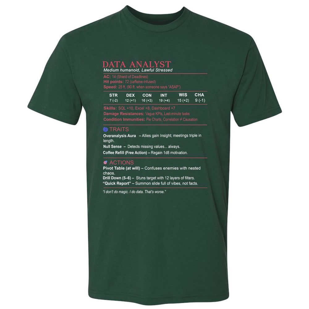 Data Analyst Stats Premium Unisex T-Shirt - Forest Green - 13