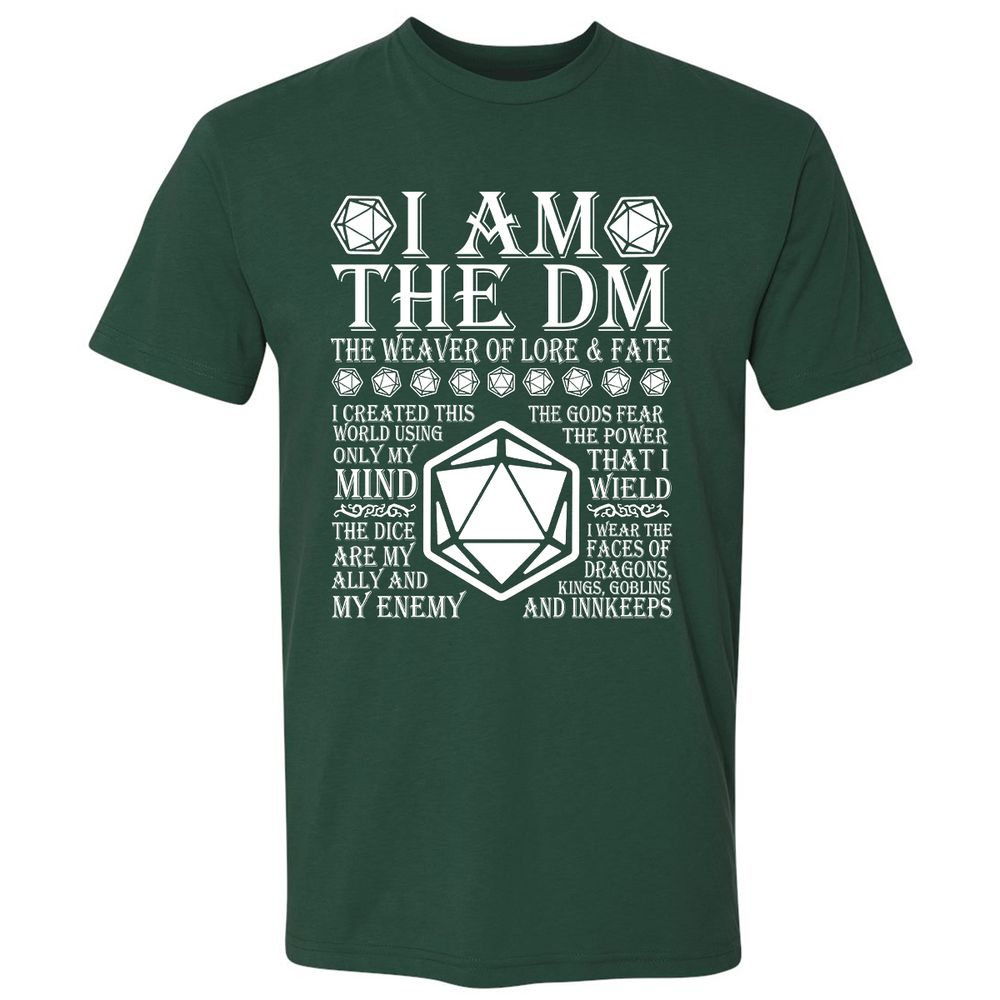I Am The DM The Weaver Of Lore And Fate Premium Unisex T-Shirt - Forest Green - 13