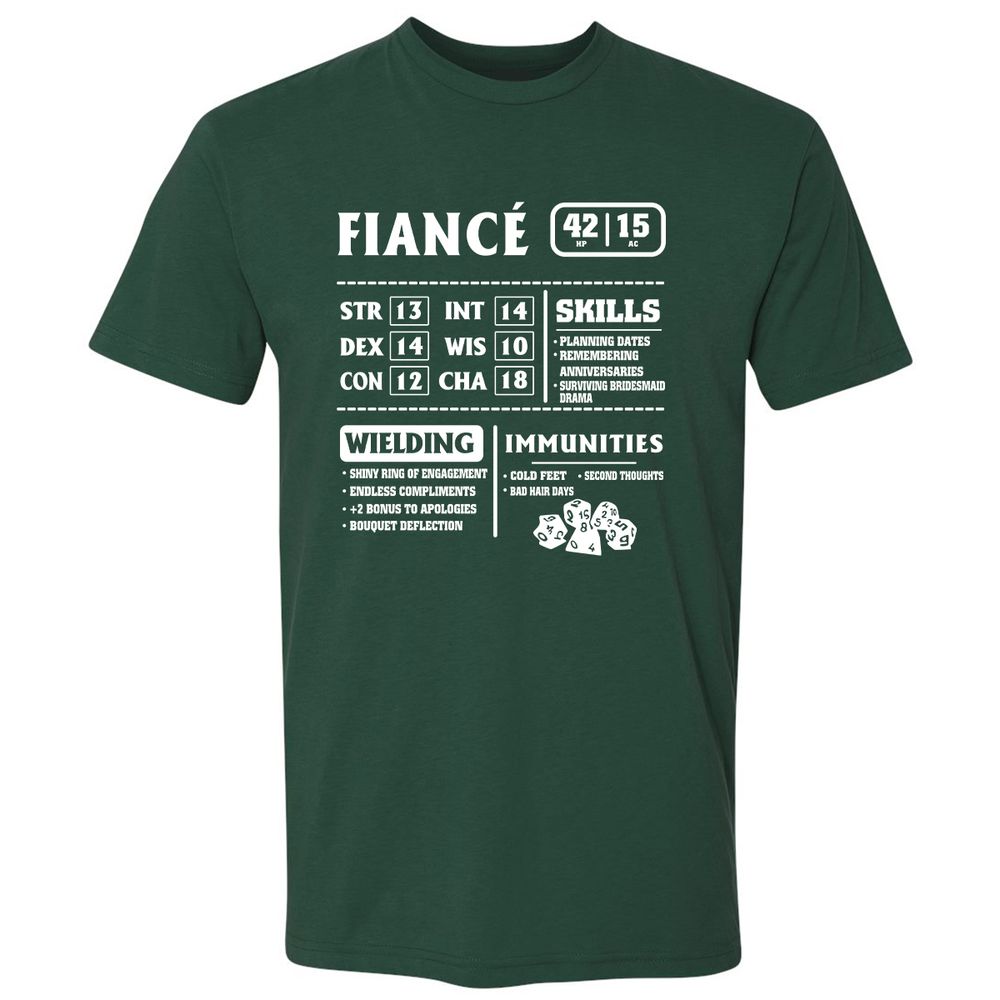 Fiance Stats Premium Unisex T-Shirt - Forest Green - 13