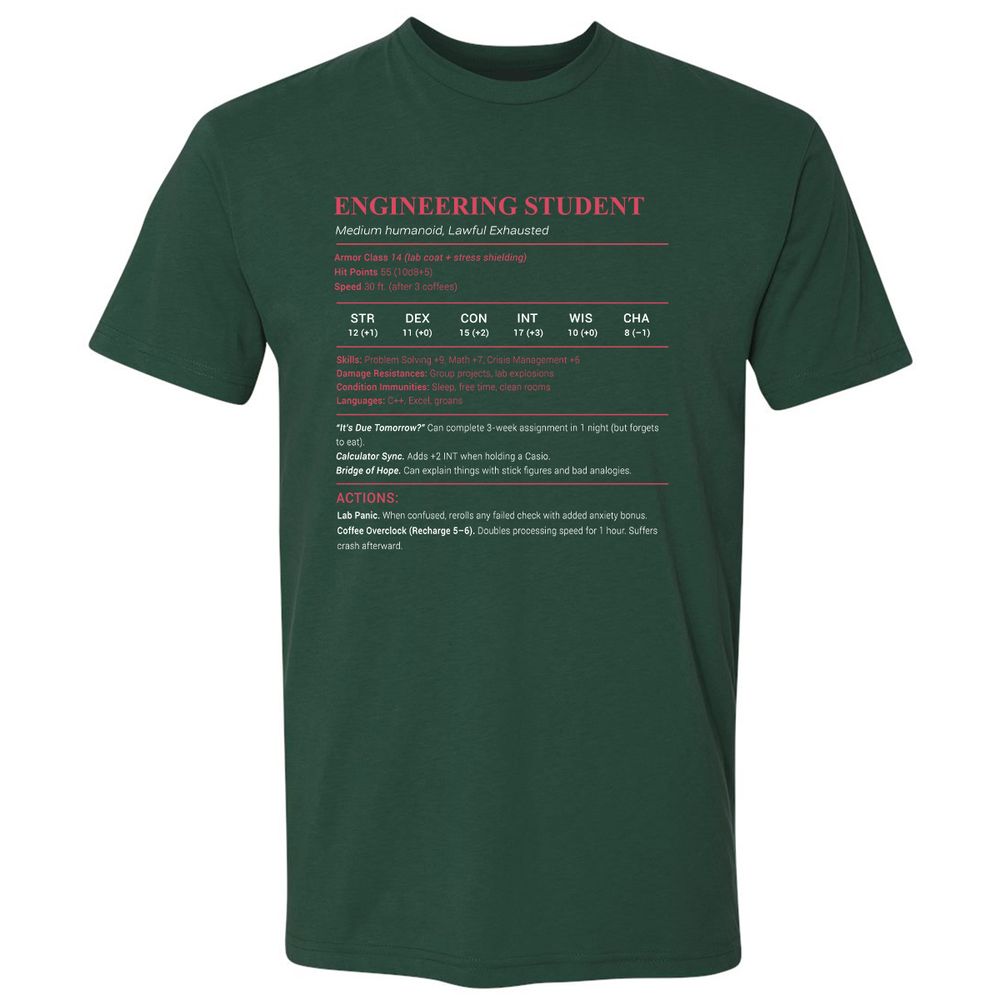 Engineering Student Premium Unisex T-Shirt - Forest Green - 13