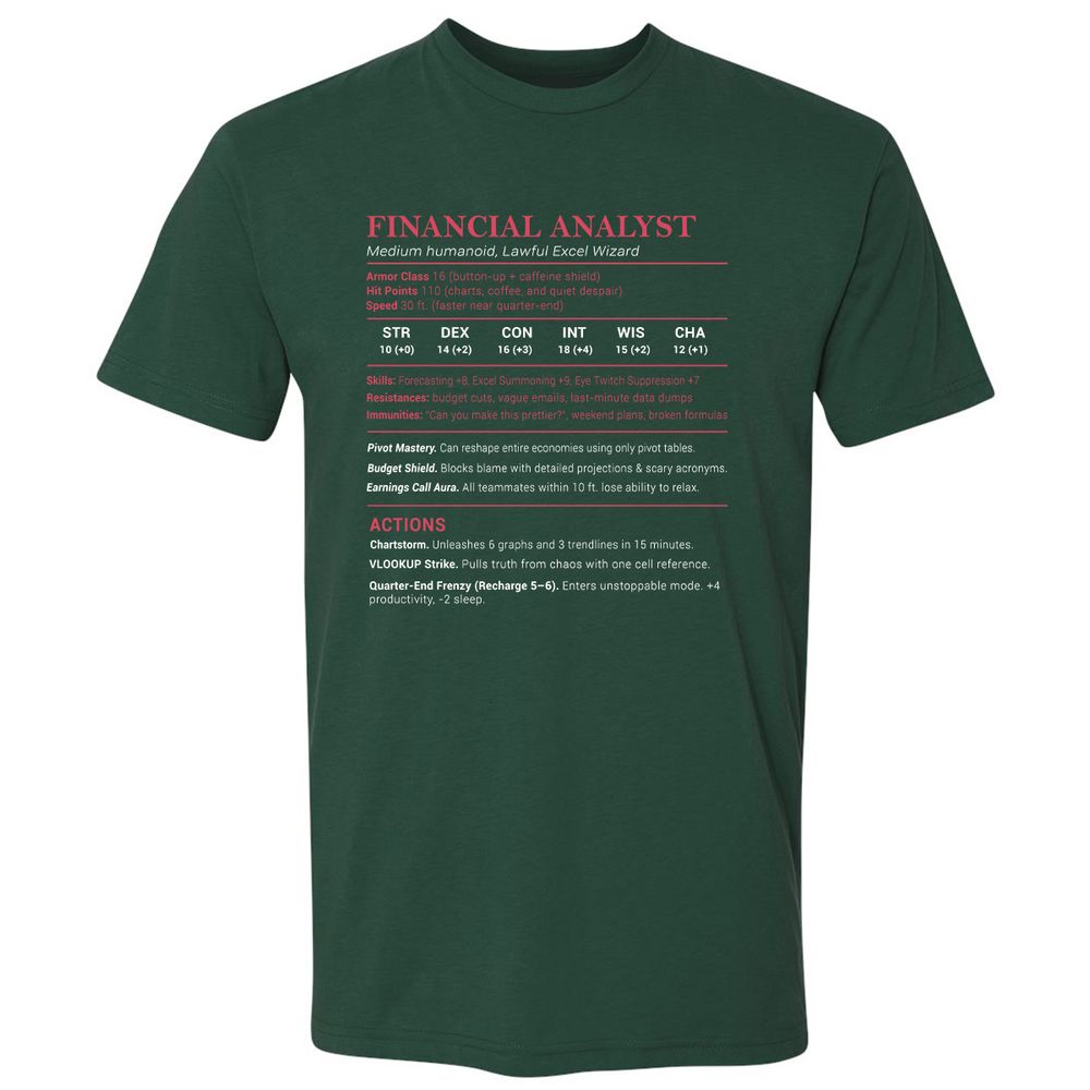 Financial Analyst Stats Premium Unisex T-Shirt - Forest Green - 13