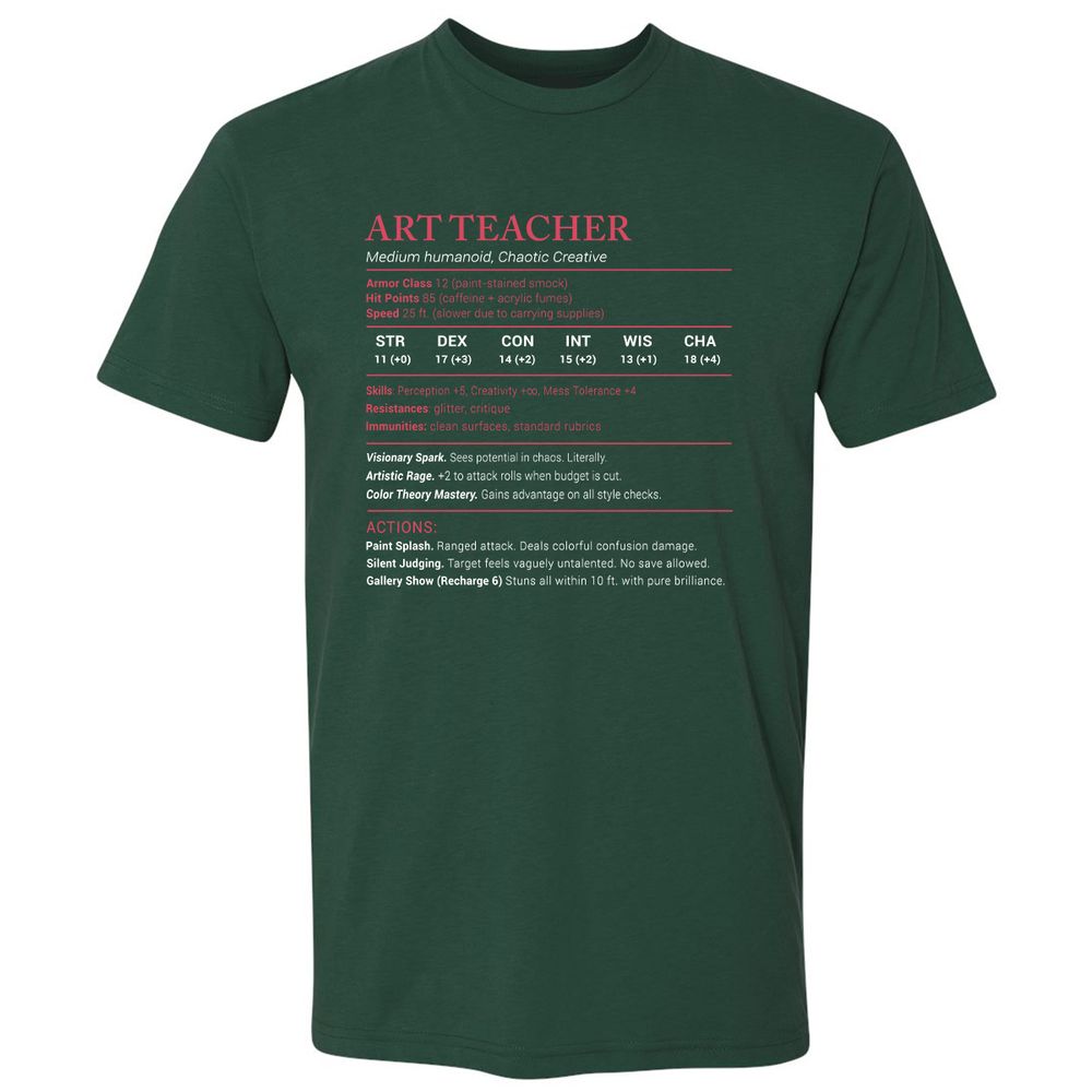 Art Teacher Stats Premium Unisex T-Shirt - Forest Green - 13