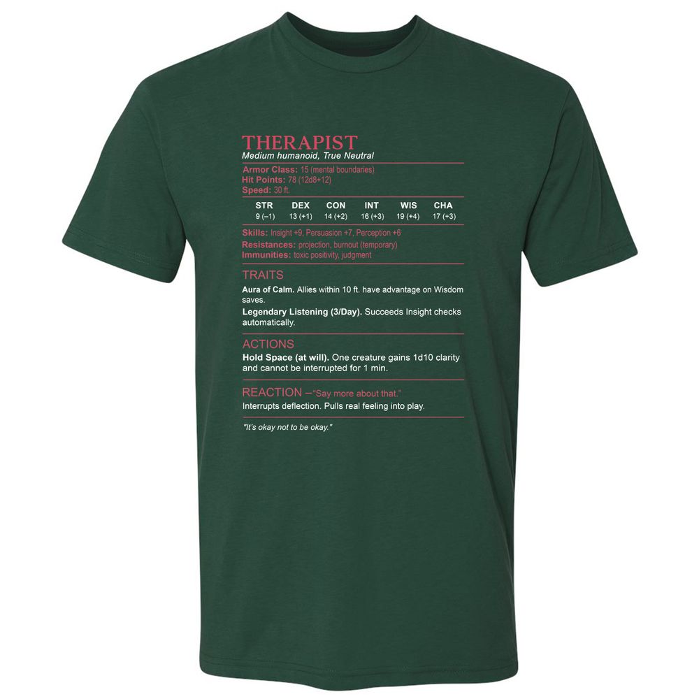 Therapist Stats Premium Unisex T-Shirt - Forest Green - 13