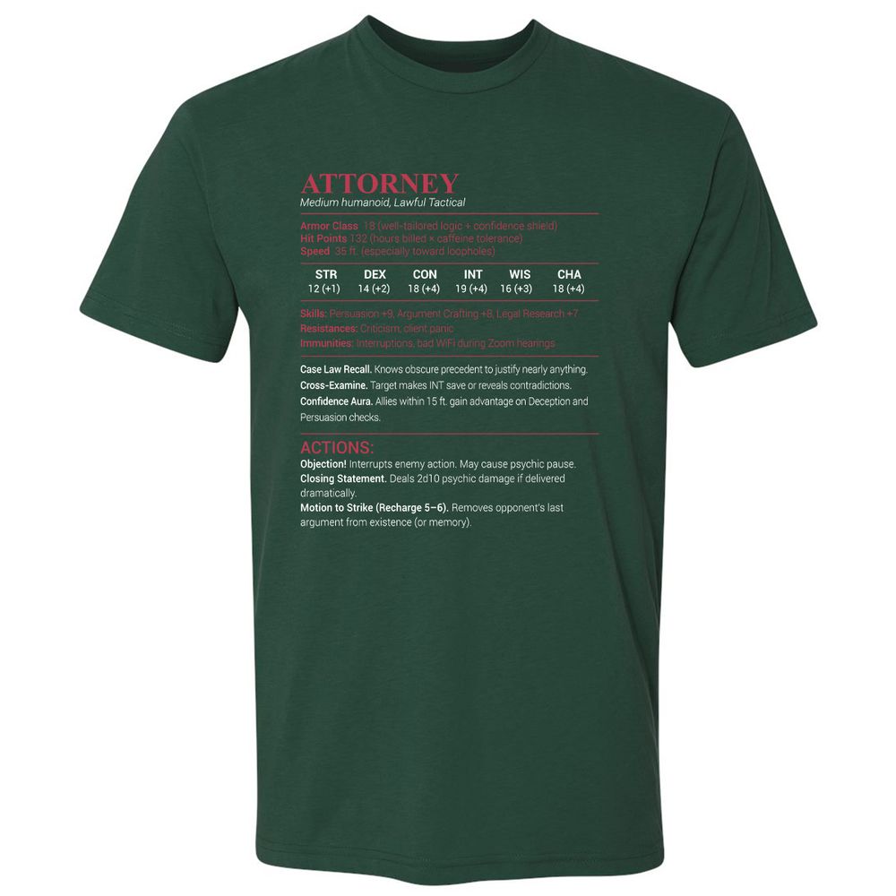 Attorney Stats Premium Unisex T-Shirt - Forest Green - 13