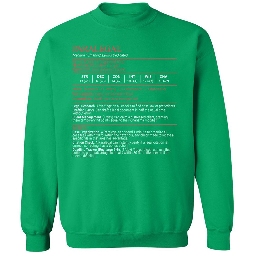 Paralegal Stats Block Classic Unisex Sweatshirt - Irish Green - 13