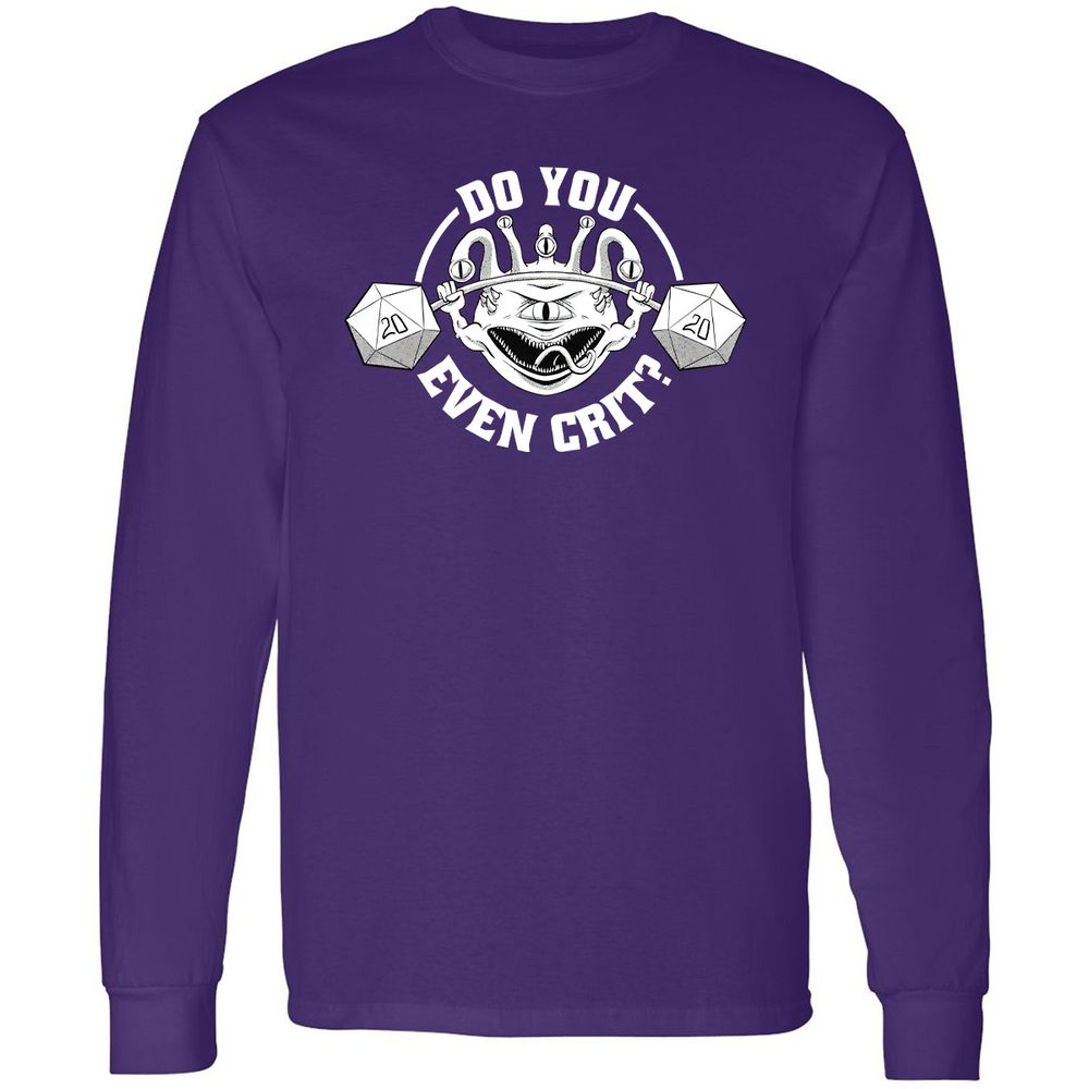 Do You Even Crit Long Sleeve T-Shirt - Purple - 13