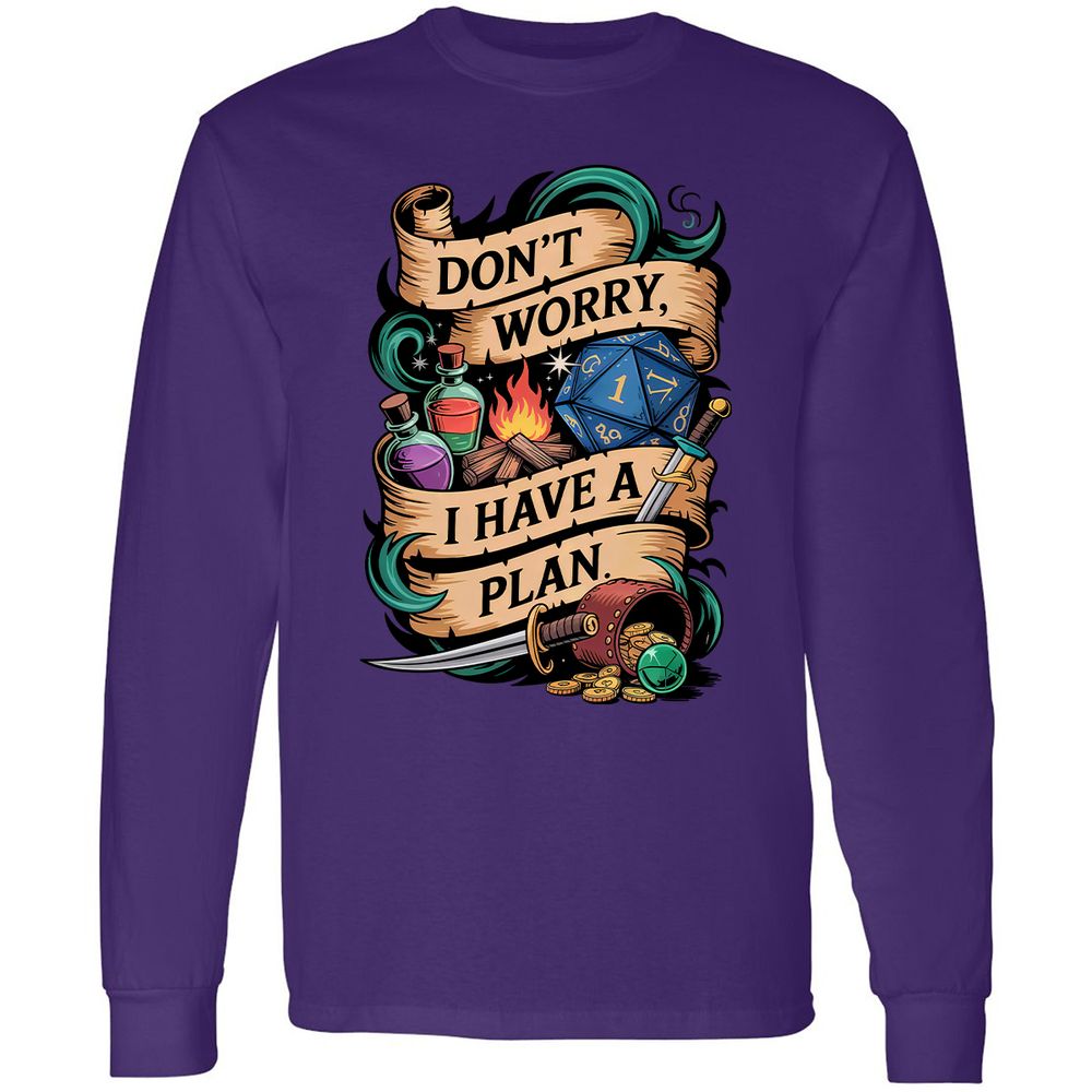 Don't Worry I Have A Plan Long Sleeve T-Shirt - Purple - 13