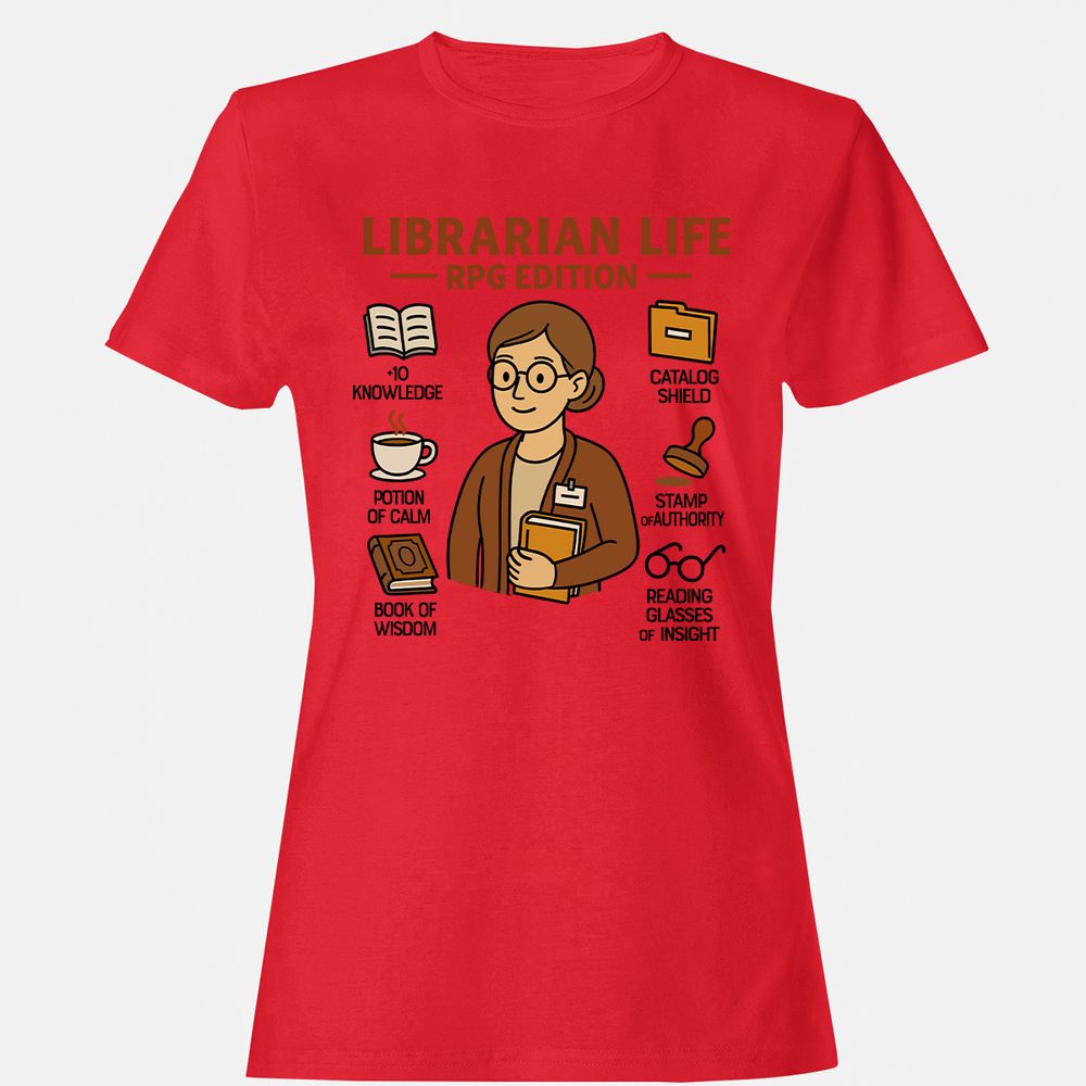 Librarian Life RPG Edition Women's T-Shirt - Red - 13