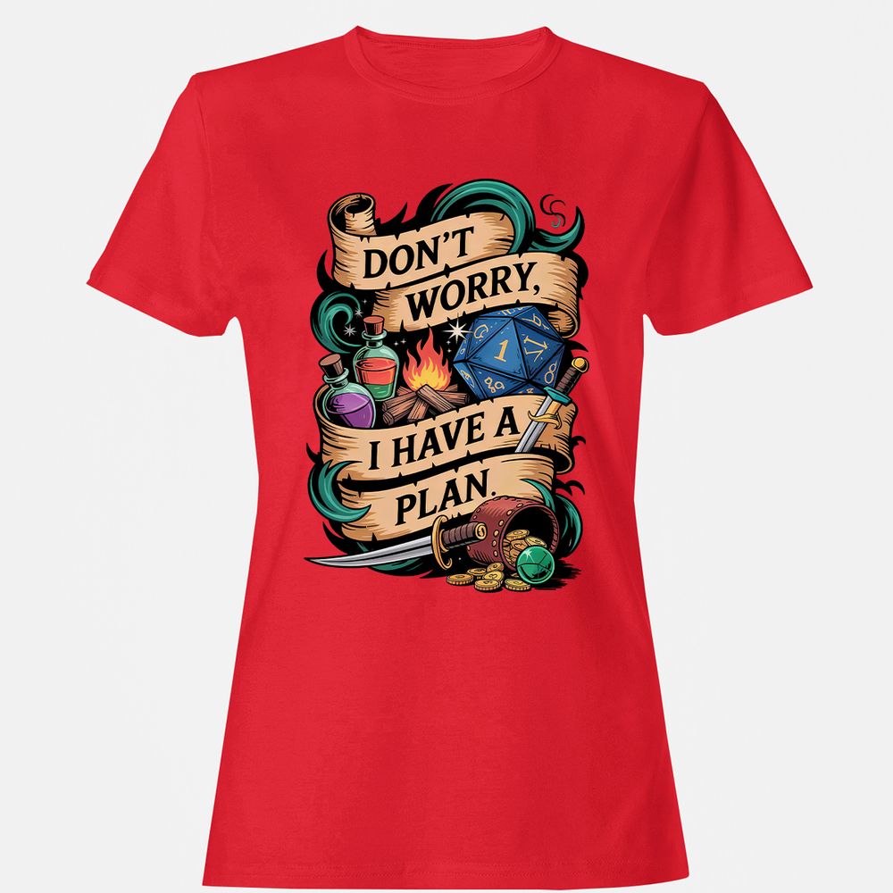 Don't Worry I Have A Plan Women's T-Shirt - Red - 13