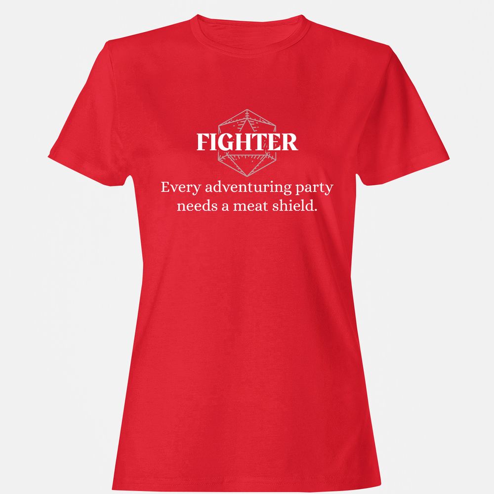 Fighter – Every Party Needs A Meat Shield Women's T-Shirt - Red - 13