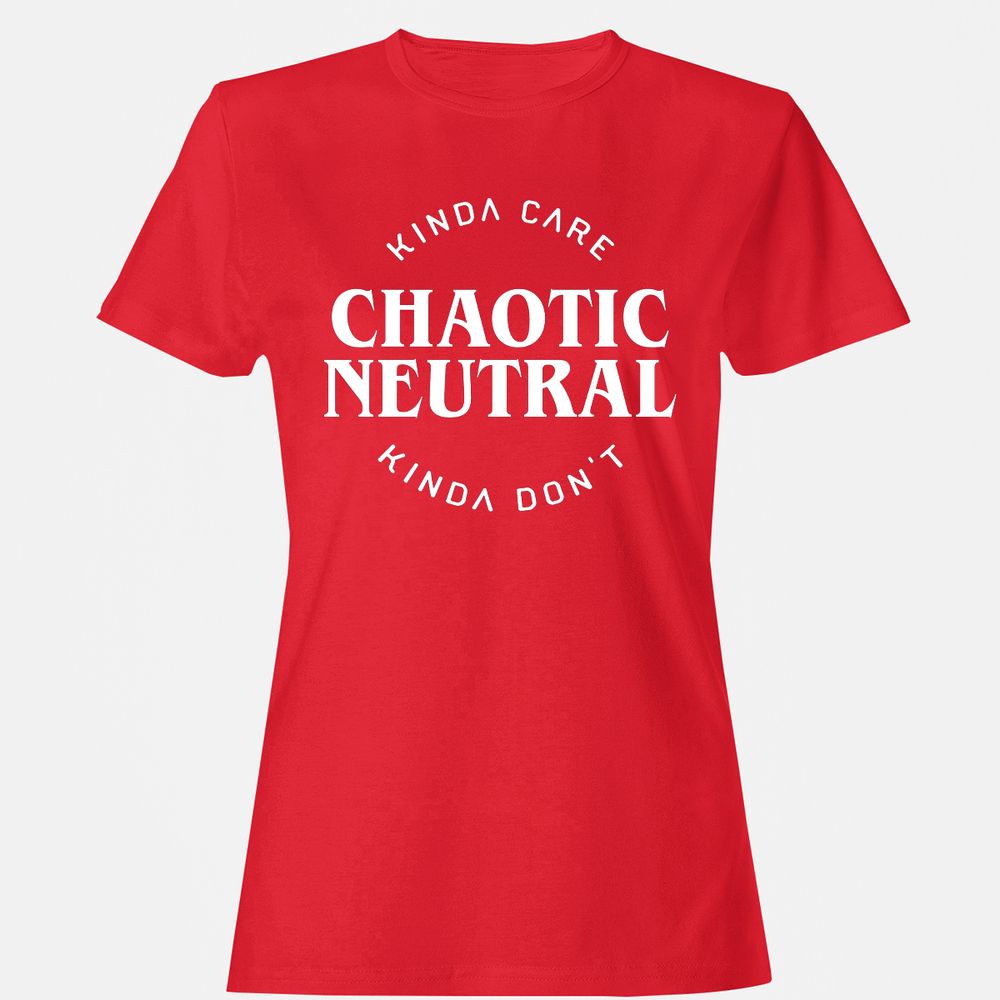 Chaotic Neutral Alignment Kinda Care Kinda Don't Women's T-Shirt - Red - 13