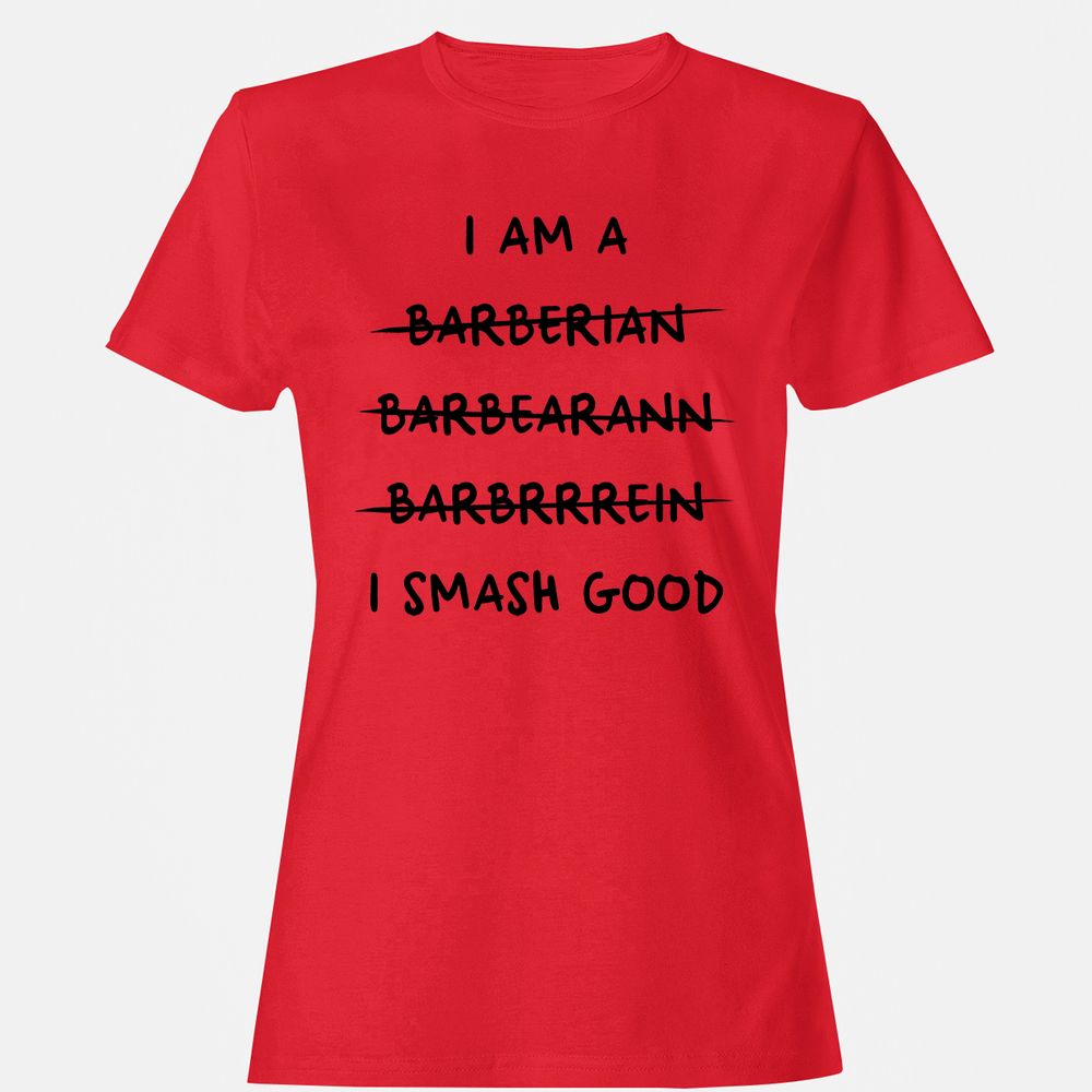 I Am A Barbarian Women's T-Shirt - Red - 13