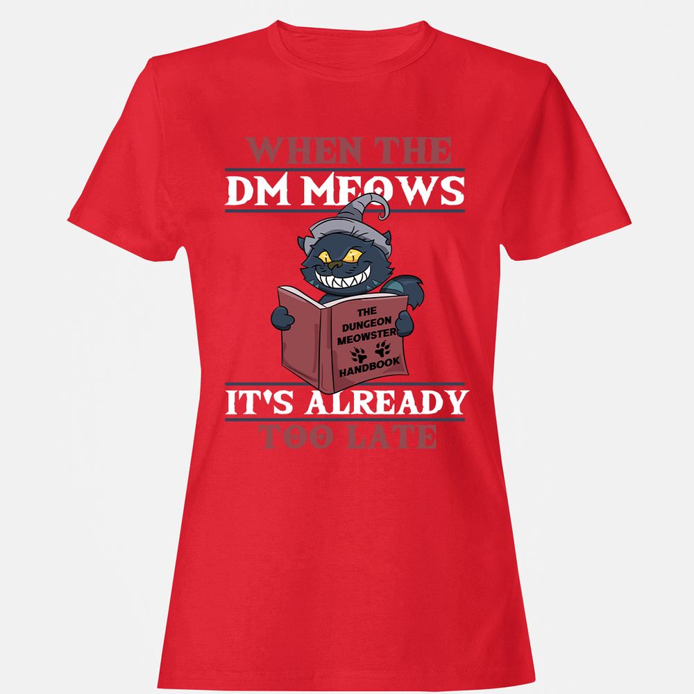When The DM Meow Women's T-Shirt - Red - 13