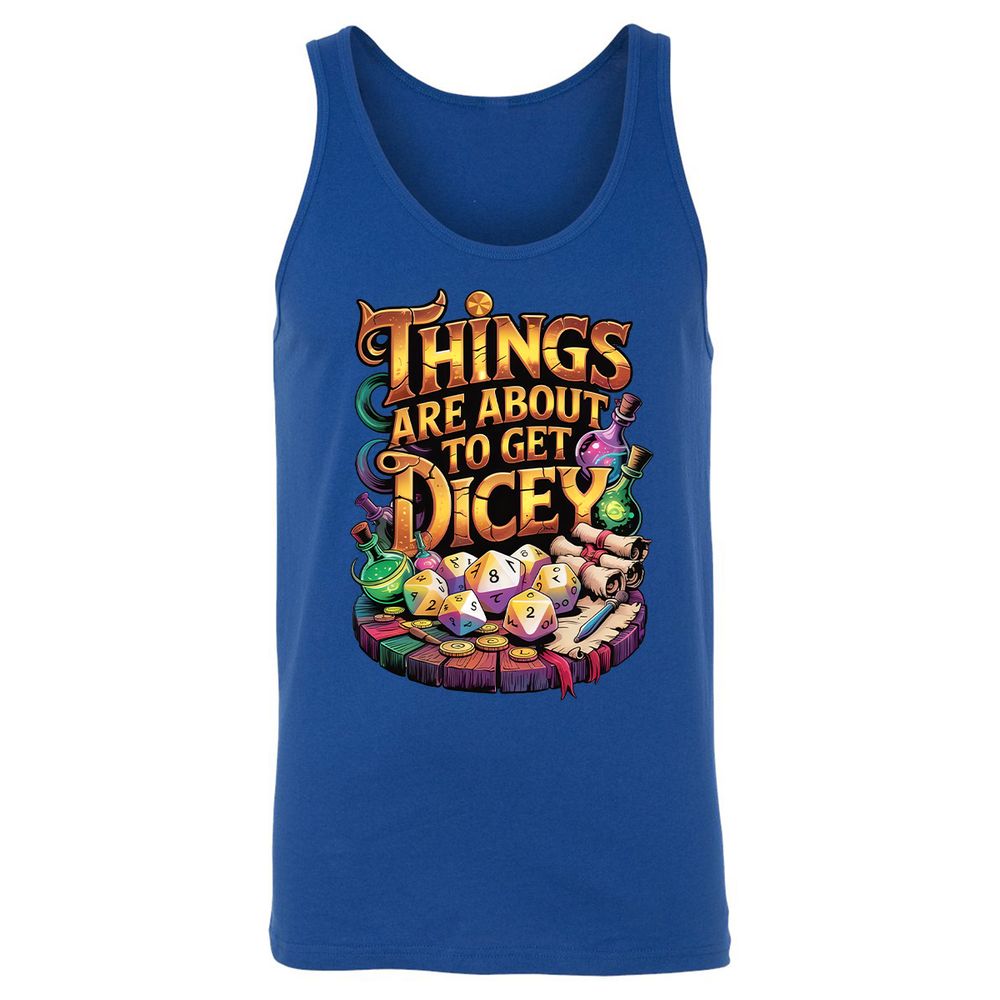 Things Are About To Get Dicey Unisex Jersey Tank - True Royal - 13