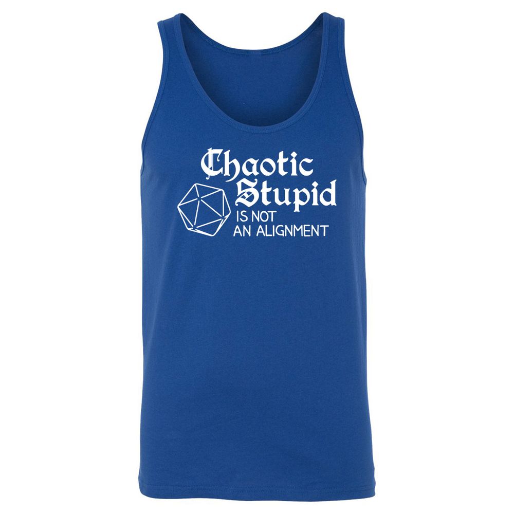 Chaotic Stupid Is Not An Alignment Unisex Jersey Tank - True Royal - 13