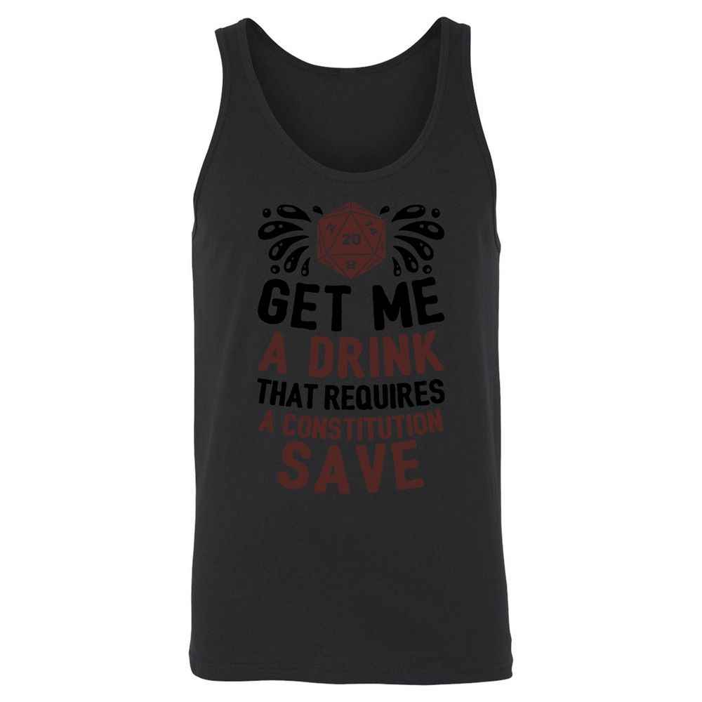 Get Me A Drink Unisex Jersey Tank - Black - 14
