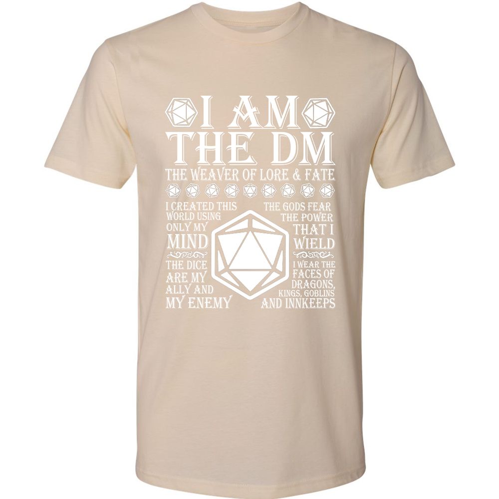 I Am The DM The Weaver Of Lore And Fate Premium Unisex T-Shirt - Cream - 14