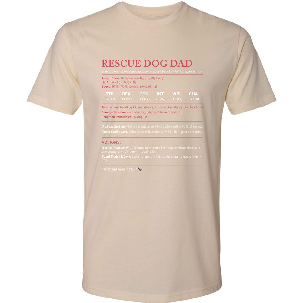 Rescue Dog Dad Stats Premium Unisex T-Shirt - Cream - 14